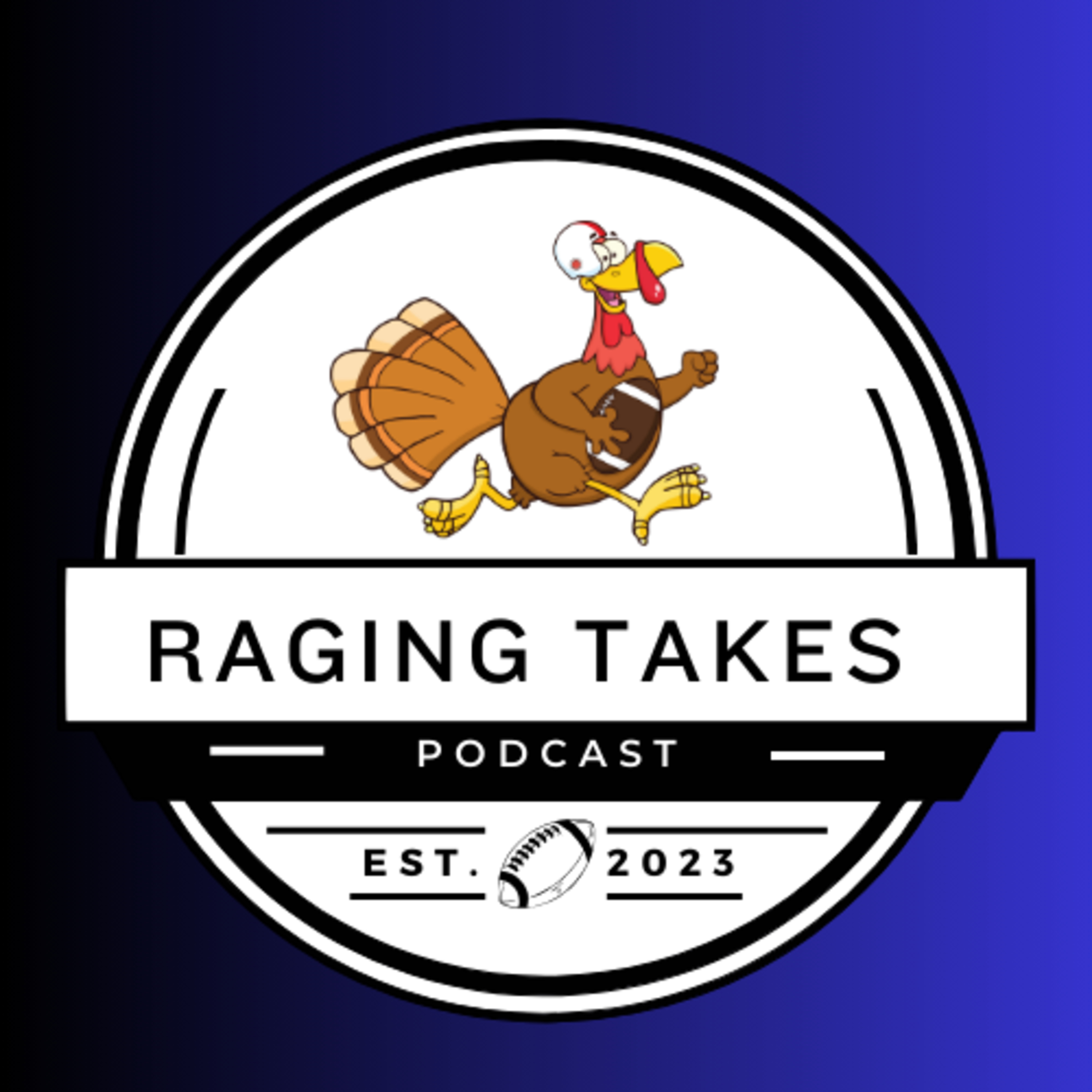 Raging Takes