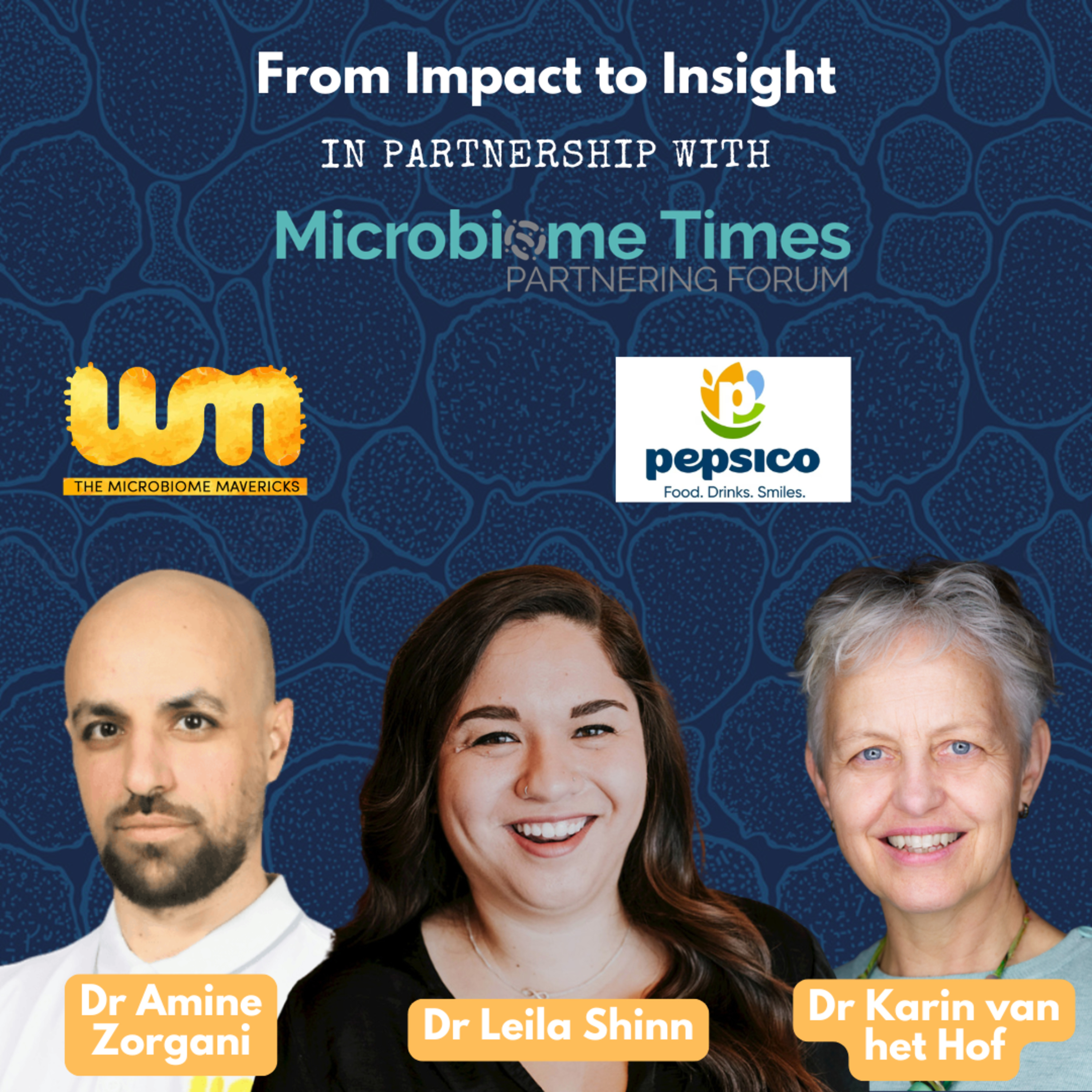 From Insight to Impact with PepsiCo Microbiome Experts episode artwork