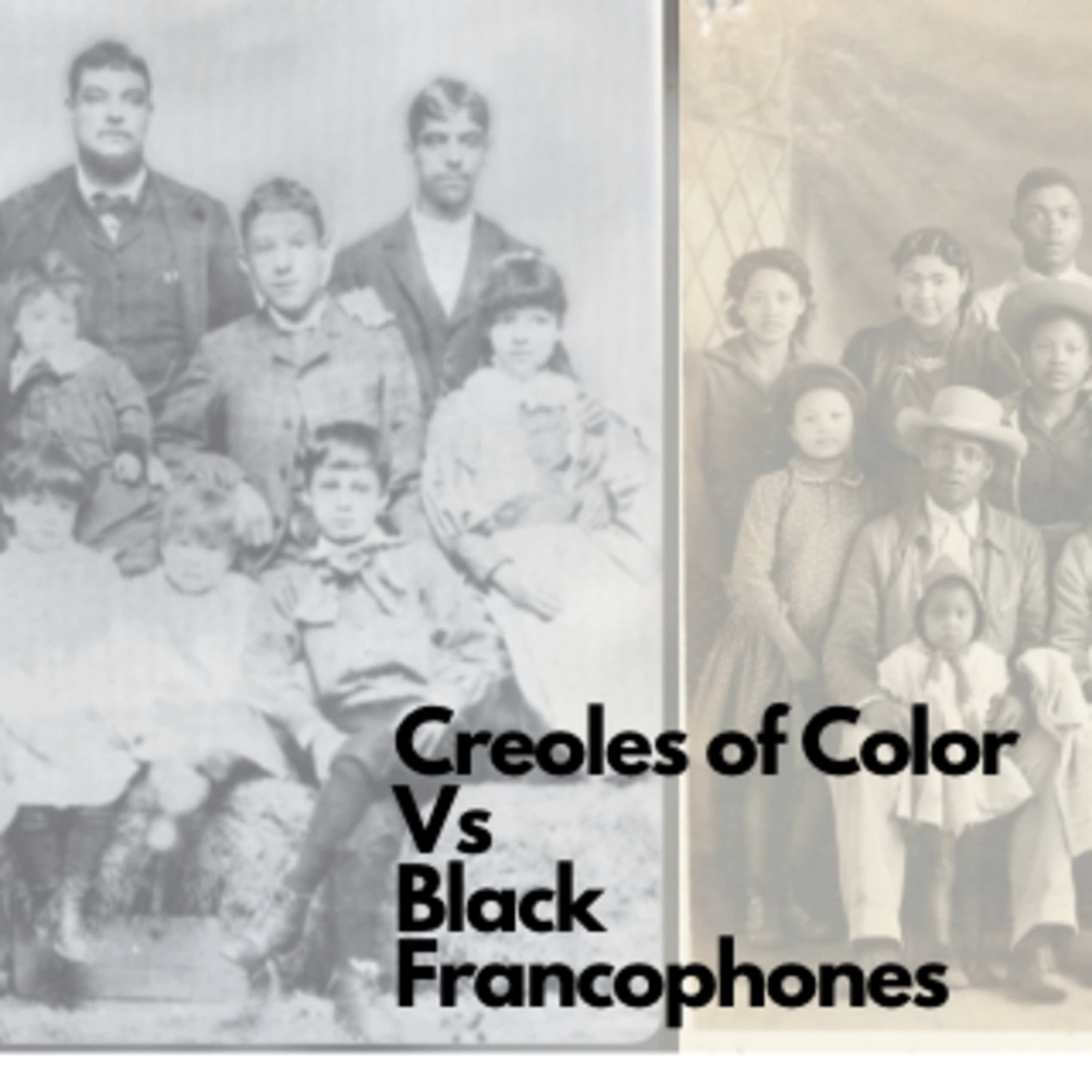 Louisiana's Creoles of Color & Black Francophones (Full)