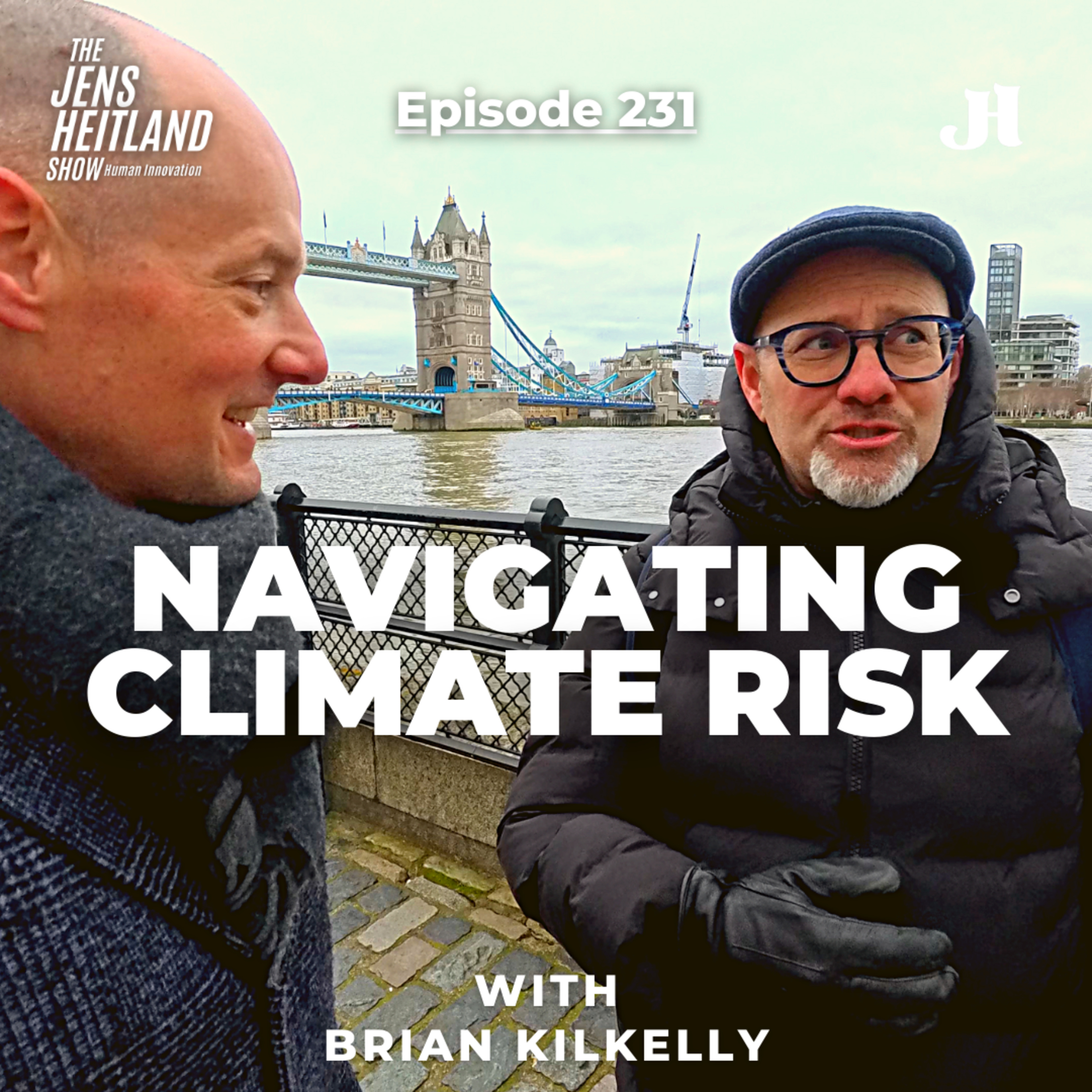 EP 233: Walk the Talk London - Navigating Climate Risk with Brian Kilkelly