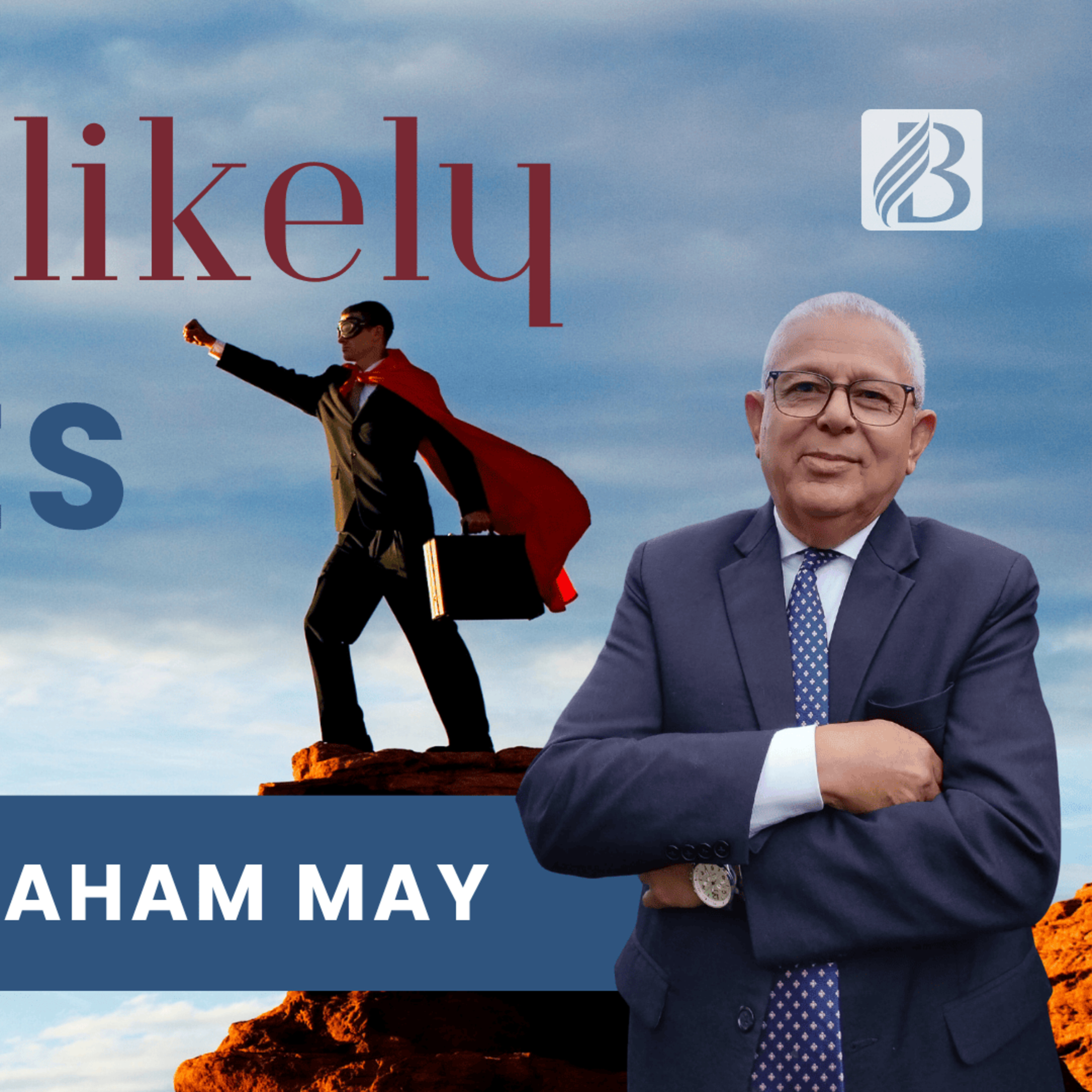 The Unlikely Heroes | Elder Graham May - 05 July 2025