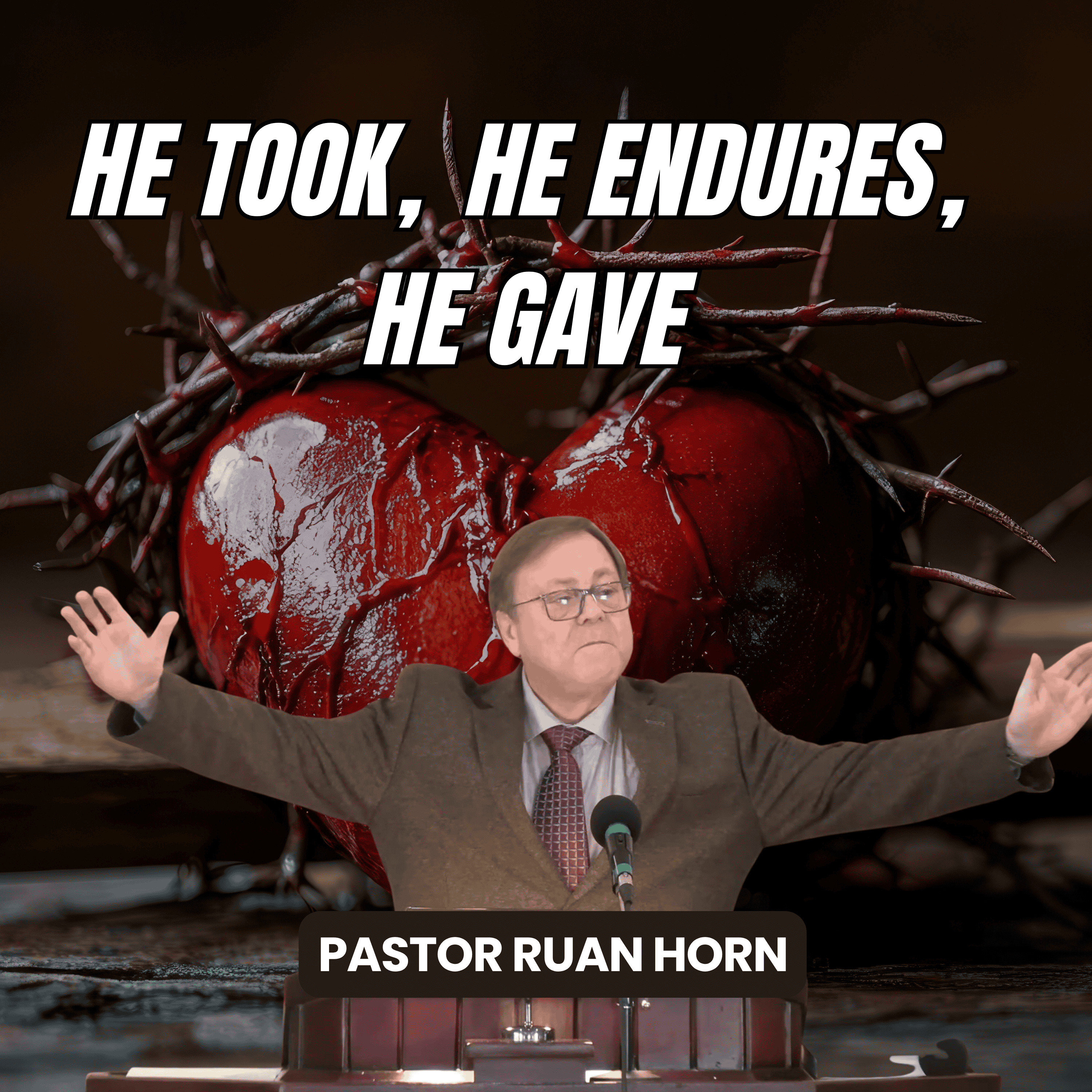 He Took, He Endures, He Gave | Pastor Ruan Horn - 27 September 2025