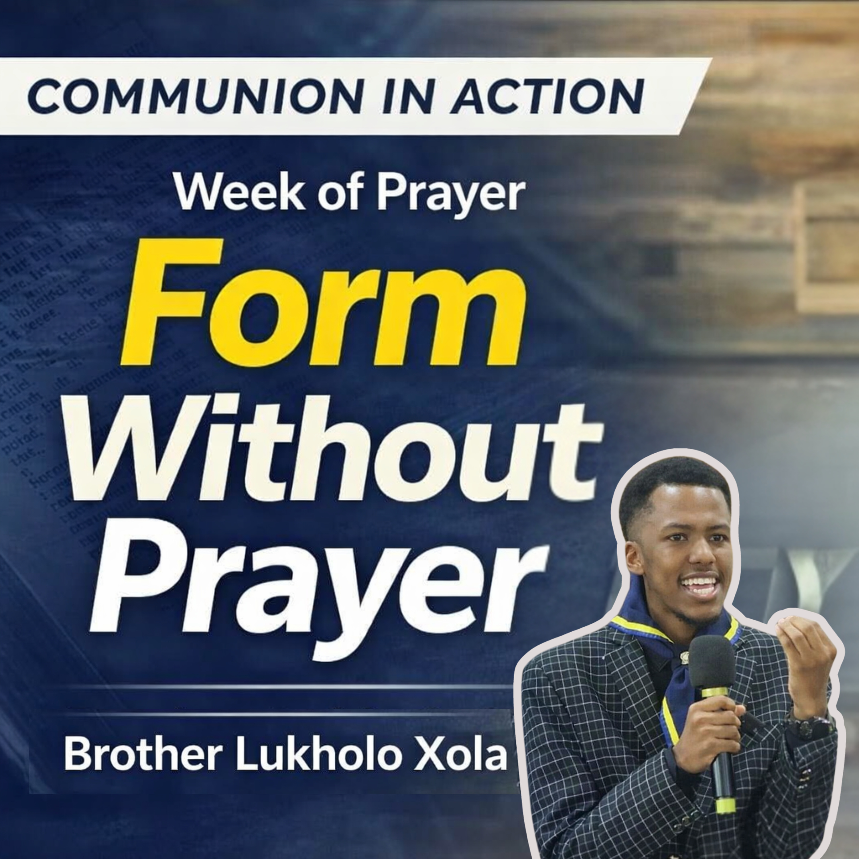 Form Without Prayer | Br Lukholo Xola | 14 March 2026