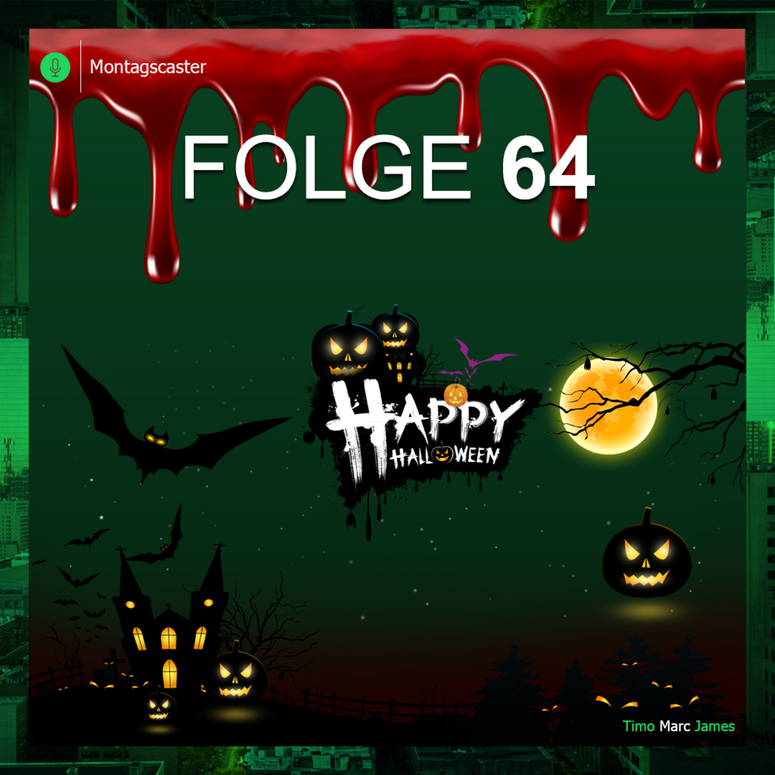 Montagscaster #64 Happy Halloween