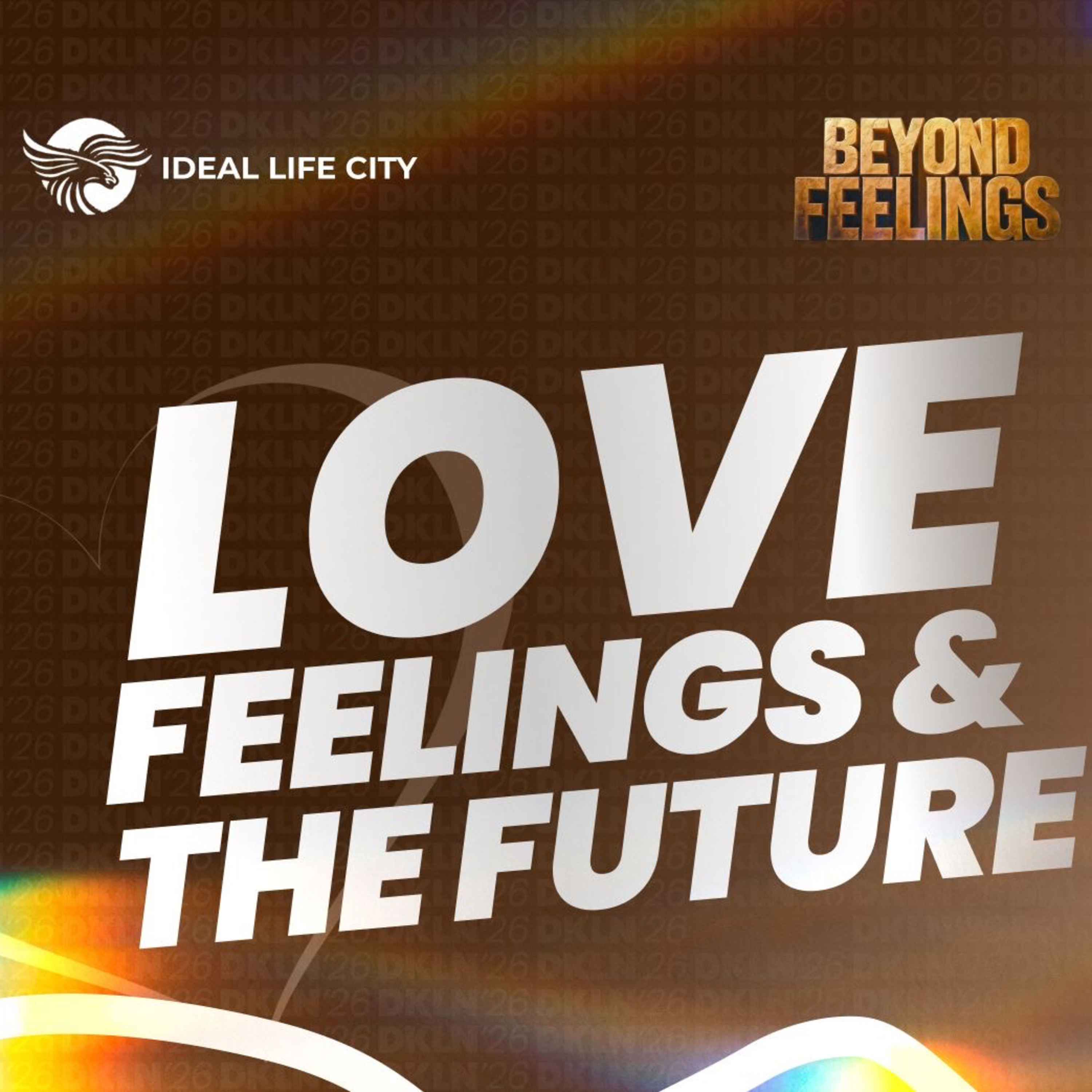  LOVE, FEELINGS & THE FUTURE // DIS KIND LOVE NAWA OO // SESSION 1  episode artwork