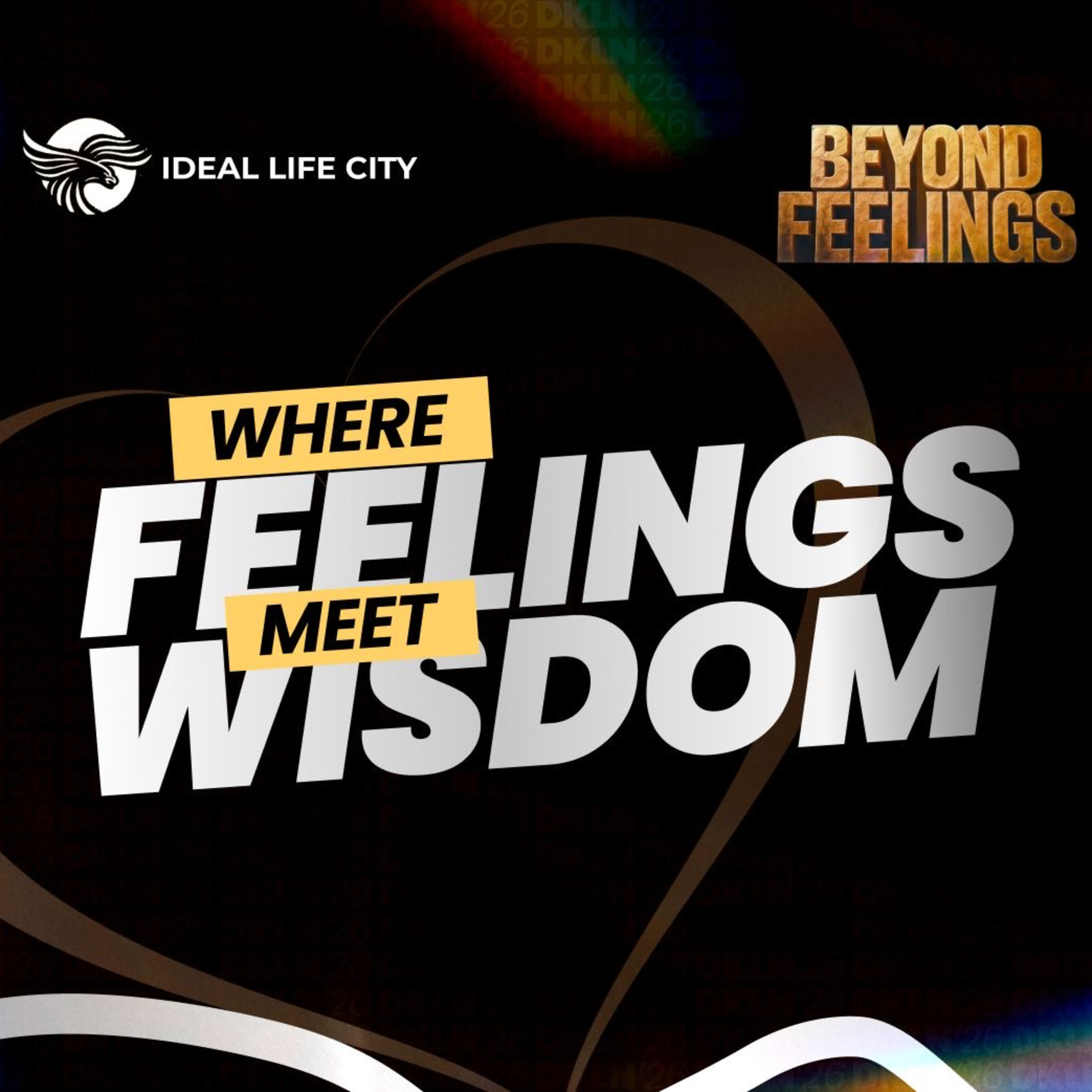 WHEN FEELINGS MEET WISDOM // DIS KIND LOVE NAWA O // SESSION 5 episode artwork