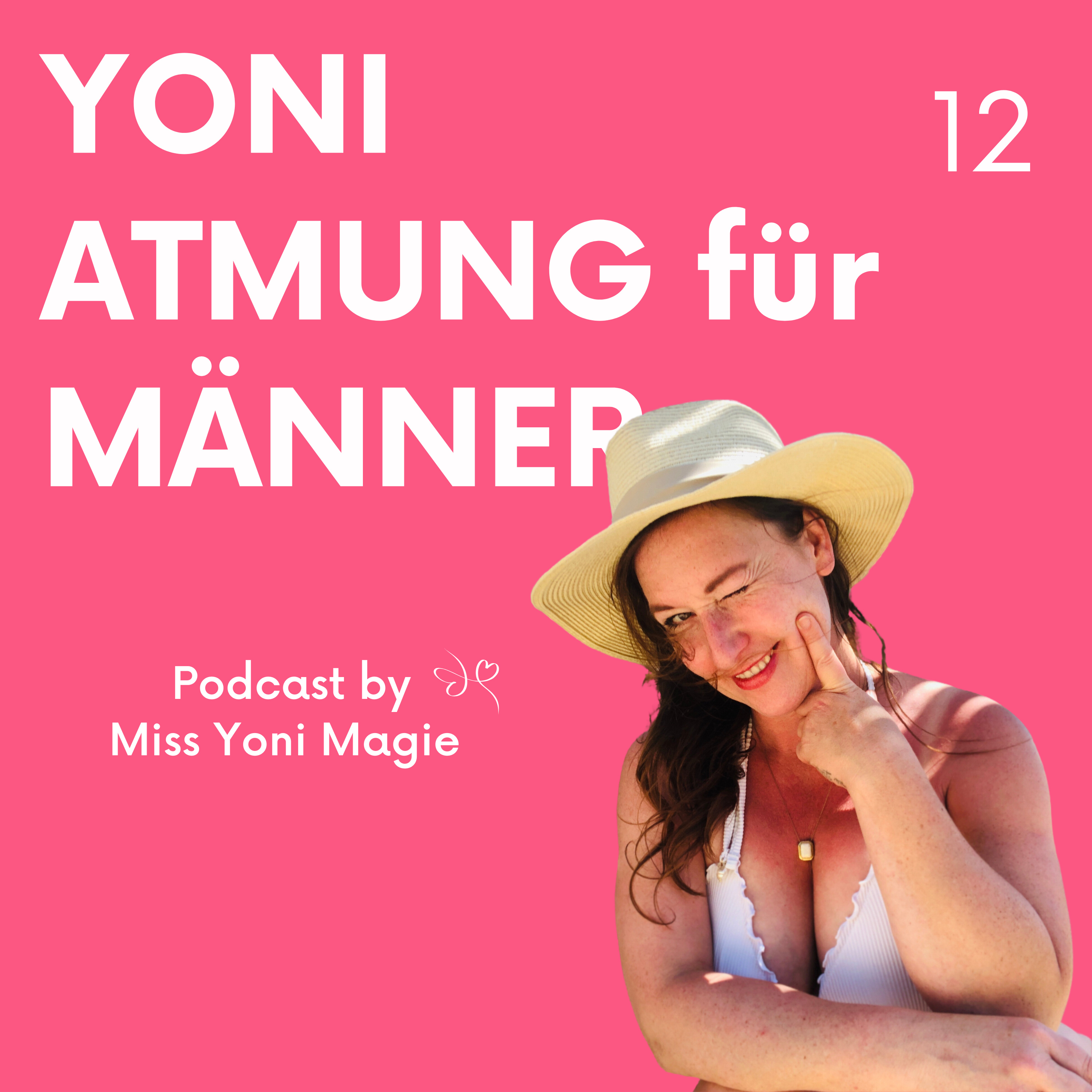E12: Yoni Atmung für Männer episode artwork