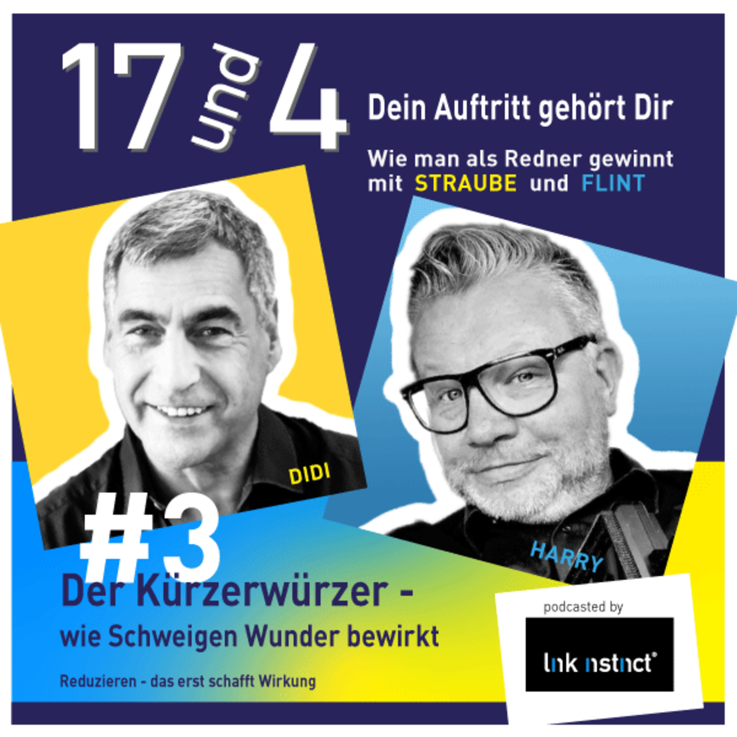 17 und 4 - Dein Auftritt gehört Dir - Wie man als Redner gewinnt - mit STRAUBE und FLINT