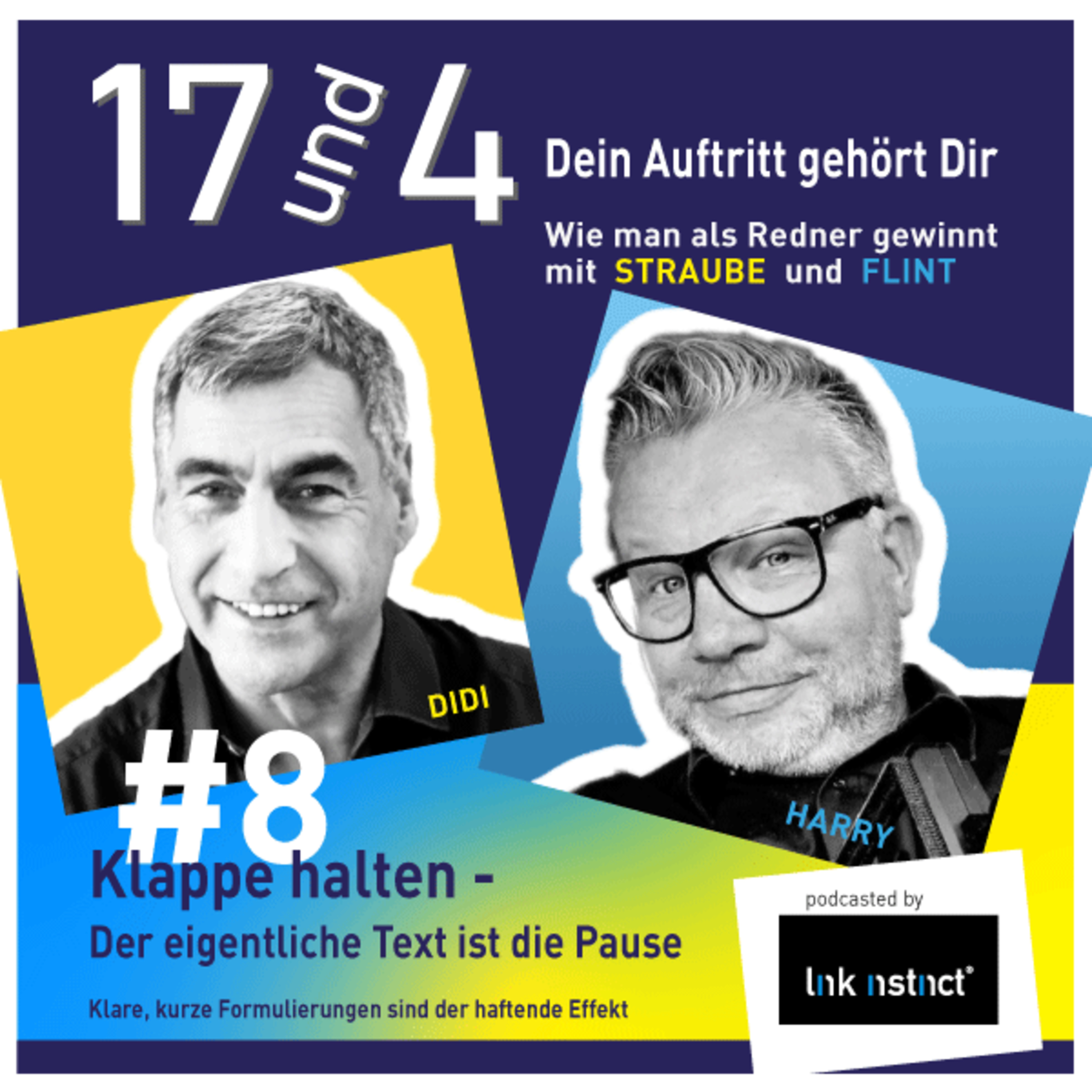 17 und 4 - Dein Auftritt gehört Dir - Wie man als Redner gewinnt - mit STRAUBE und FLINT