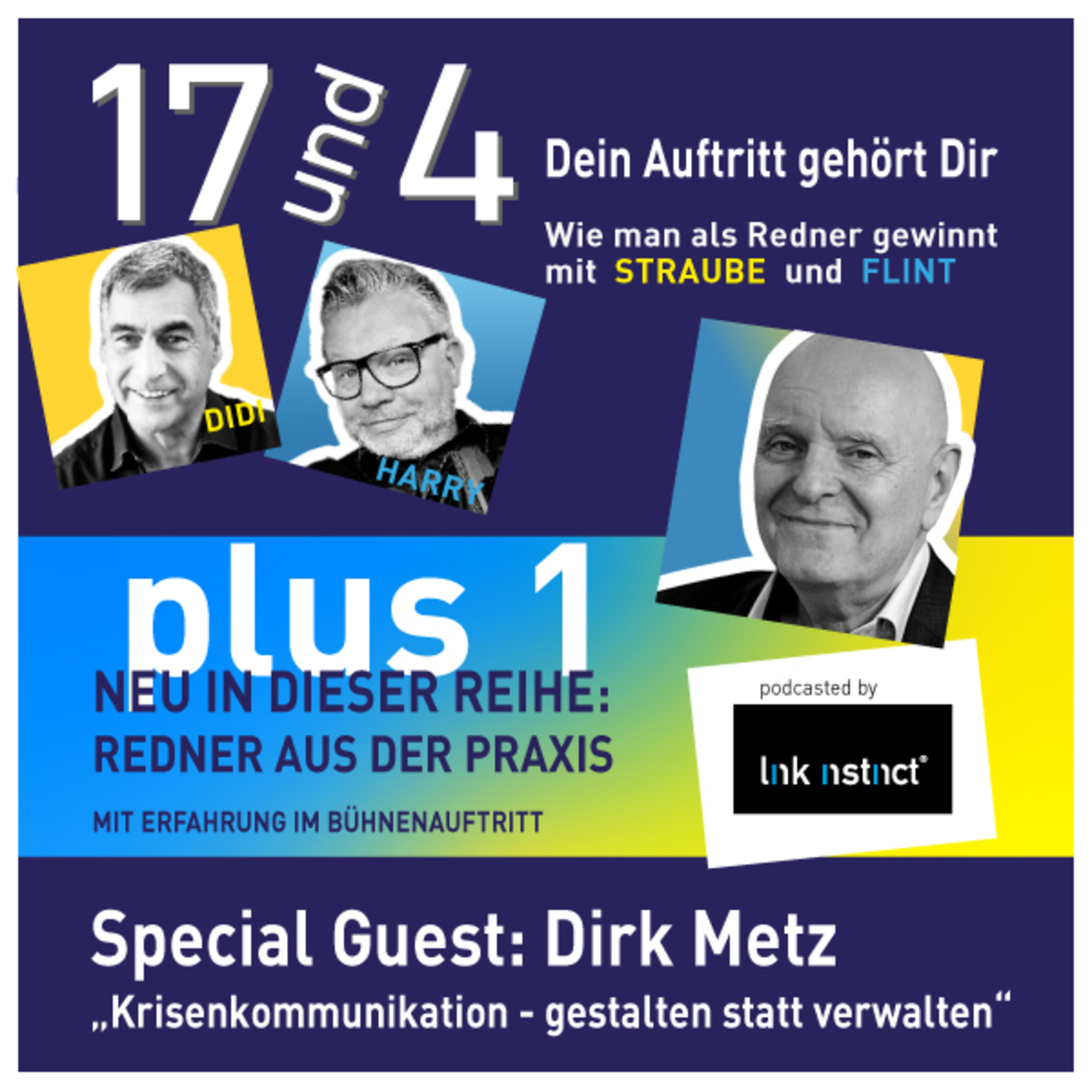 17 und 4 - Dein Auftritt gehört Dir - Wie man als Redner gewinnt - mit STRAUBE und FLINT