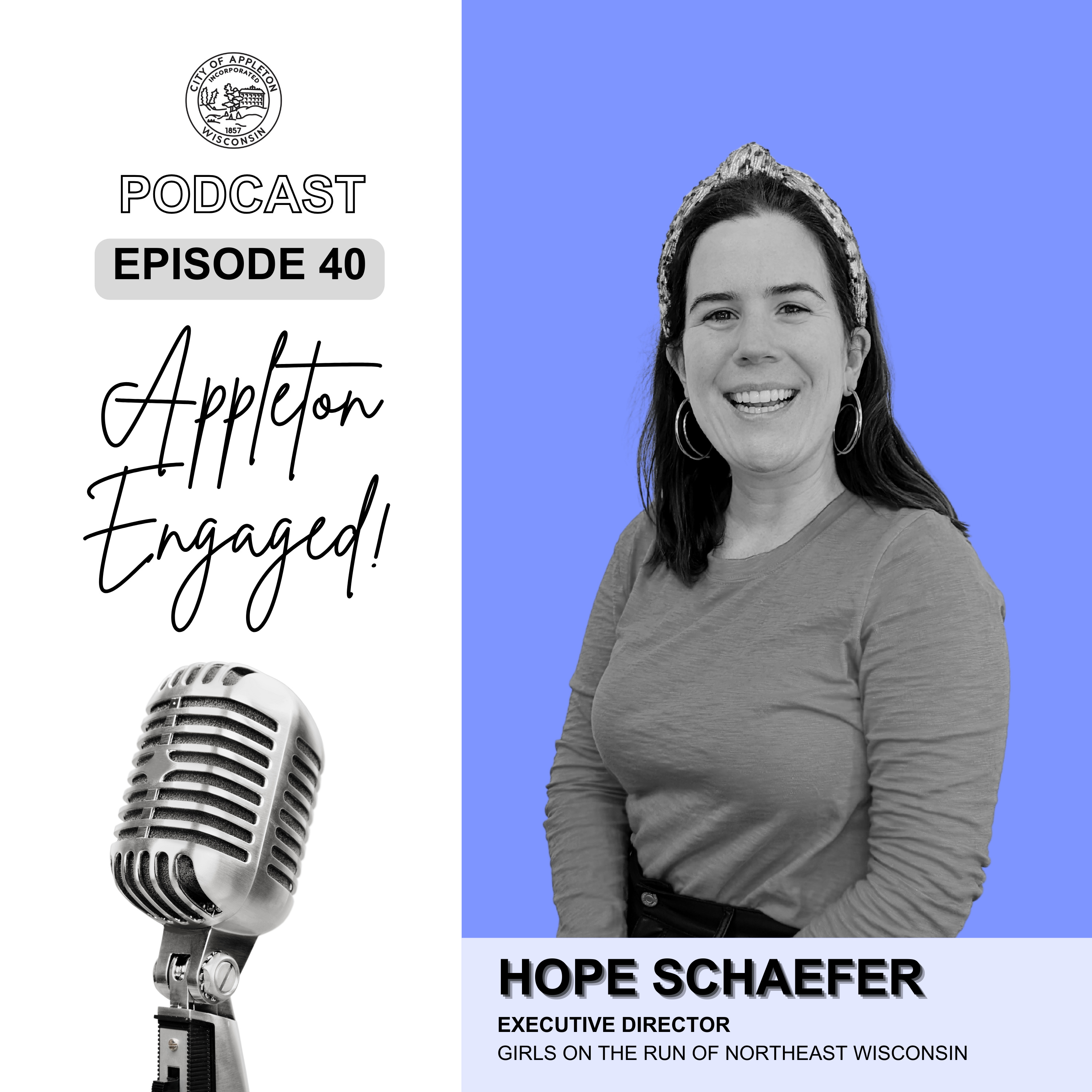 Episode 40: Hope Schaefer - Girls on the Run of Northeast Wisconsin  episode artwork