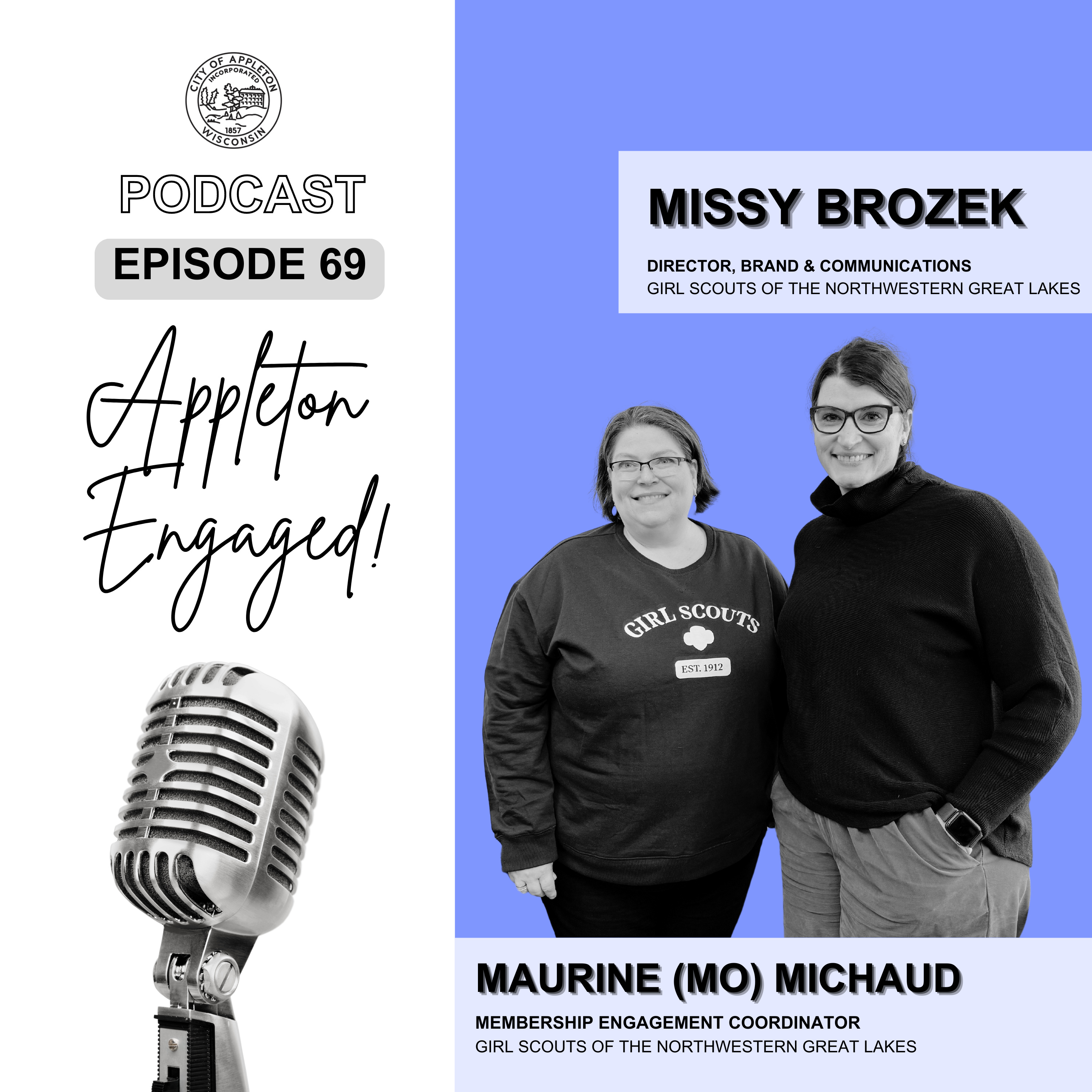 Episode 69: Missy Brozek & Maurine (Mo) Michaud - Girl Scouts of the Northwestern Great Lakes episode artwork