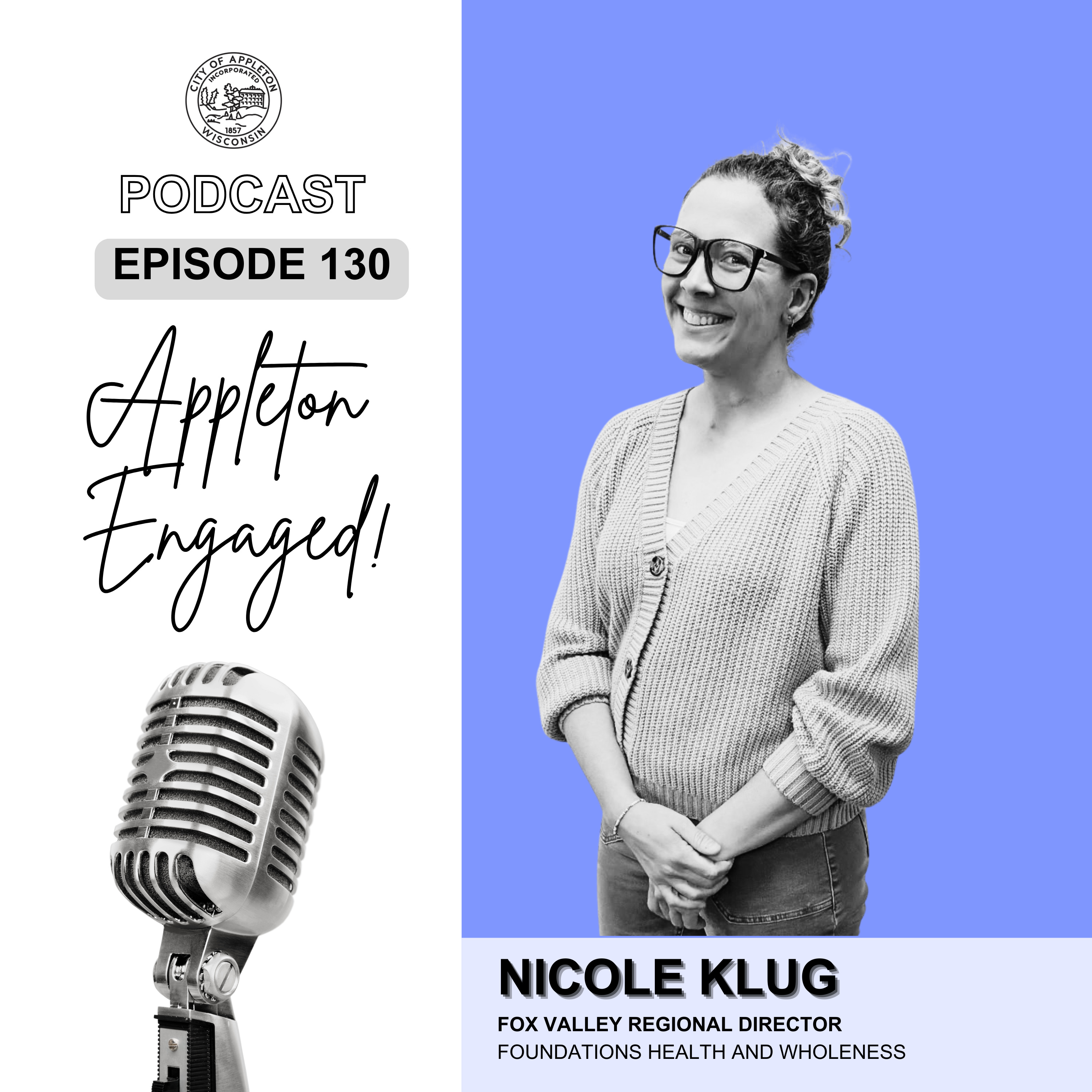 Episode 130: Nicole Klug - Foundations Health and Wholeness episode artwork