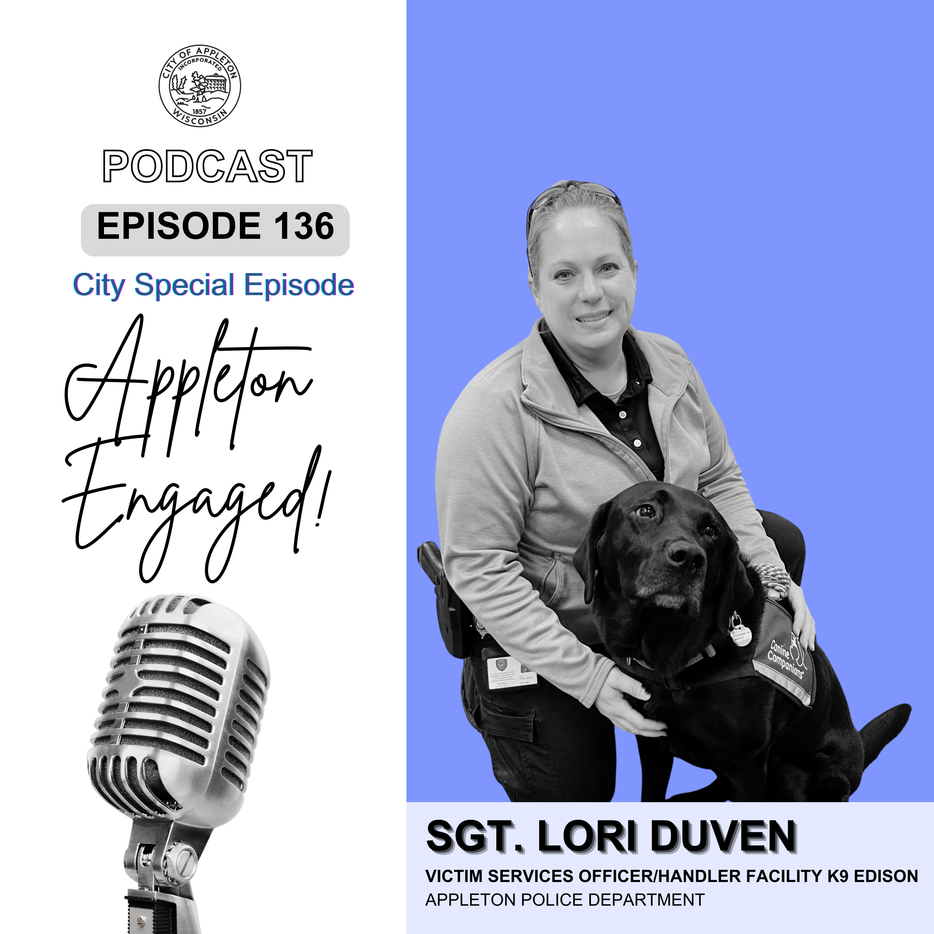 Episode 136: Sgt. Lori Duven - Appleton Police Department