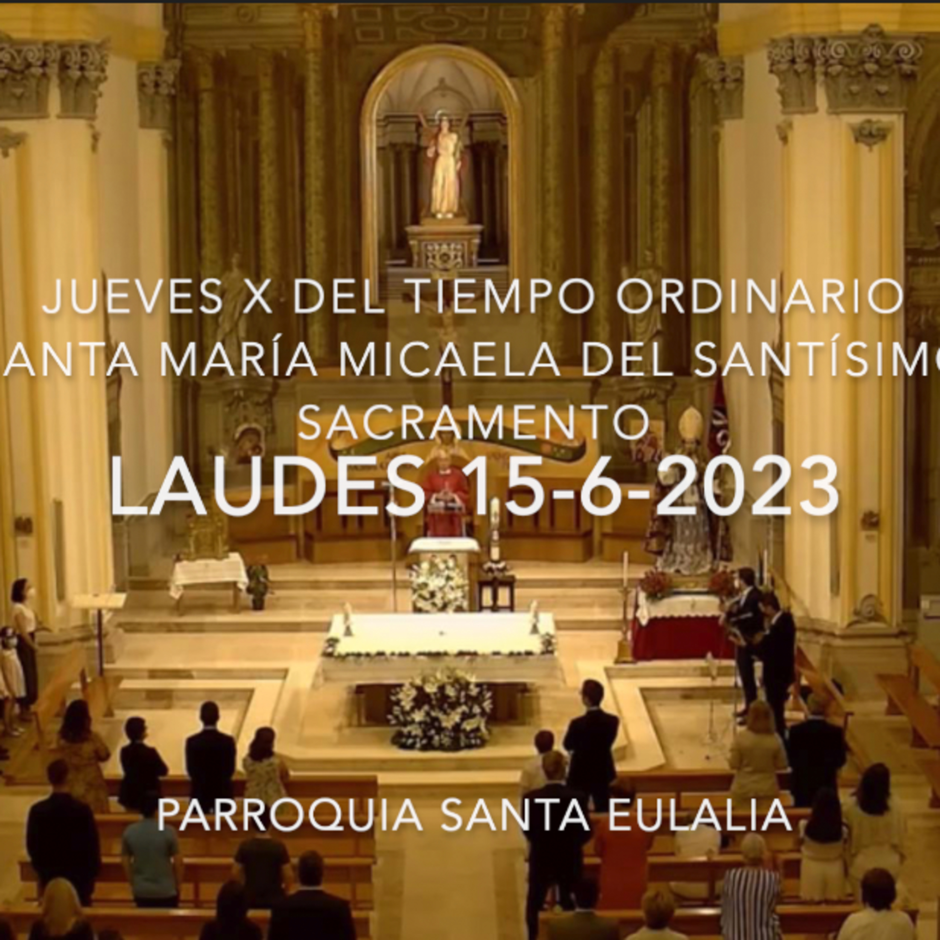 Parroquia Santa Eulalia Murcia