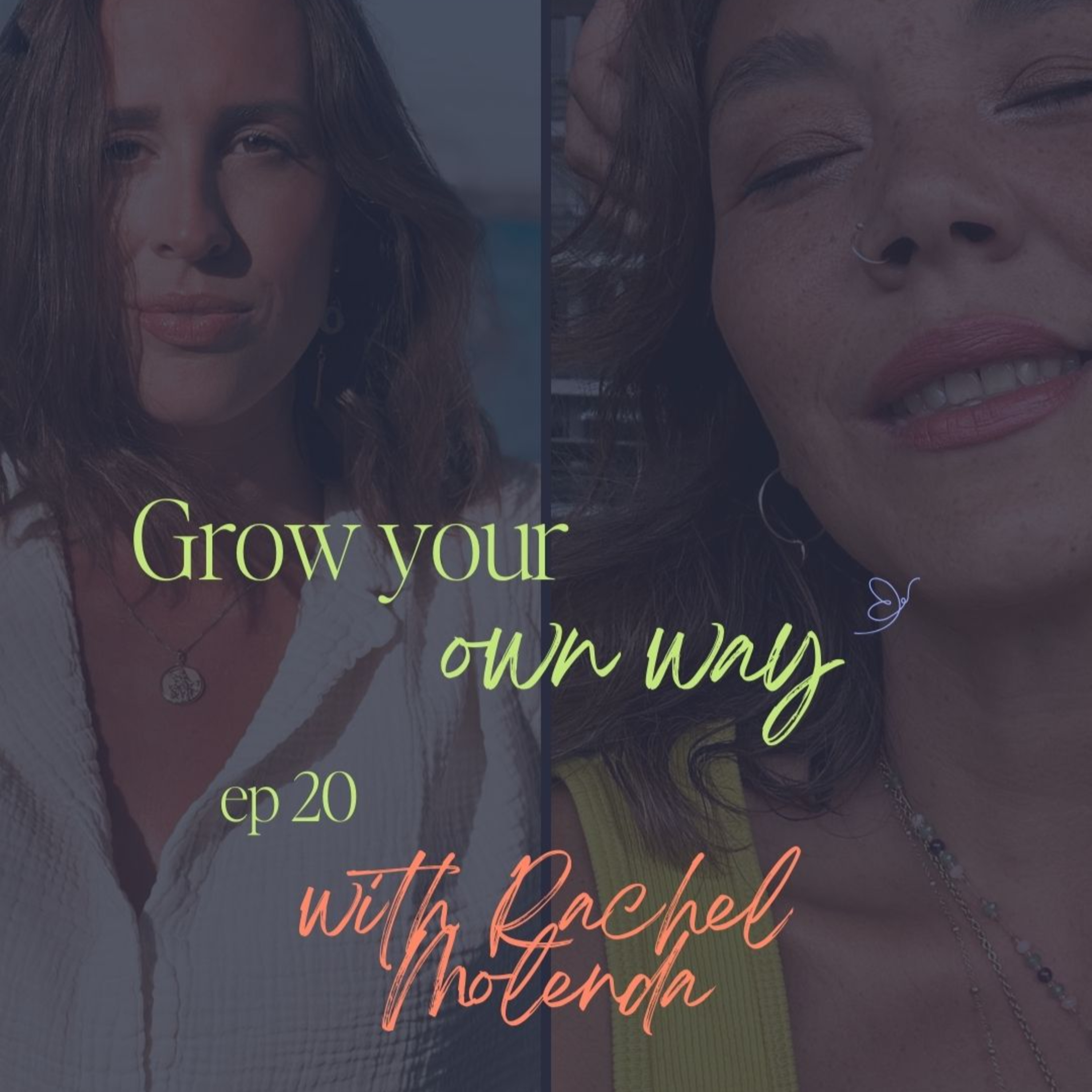 ep 20: on staying WELL & feeling like HONEY with Mindset Coach and Manifesting Generator Rachel Molenda episode artwork