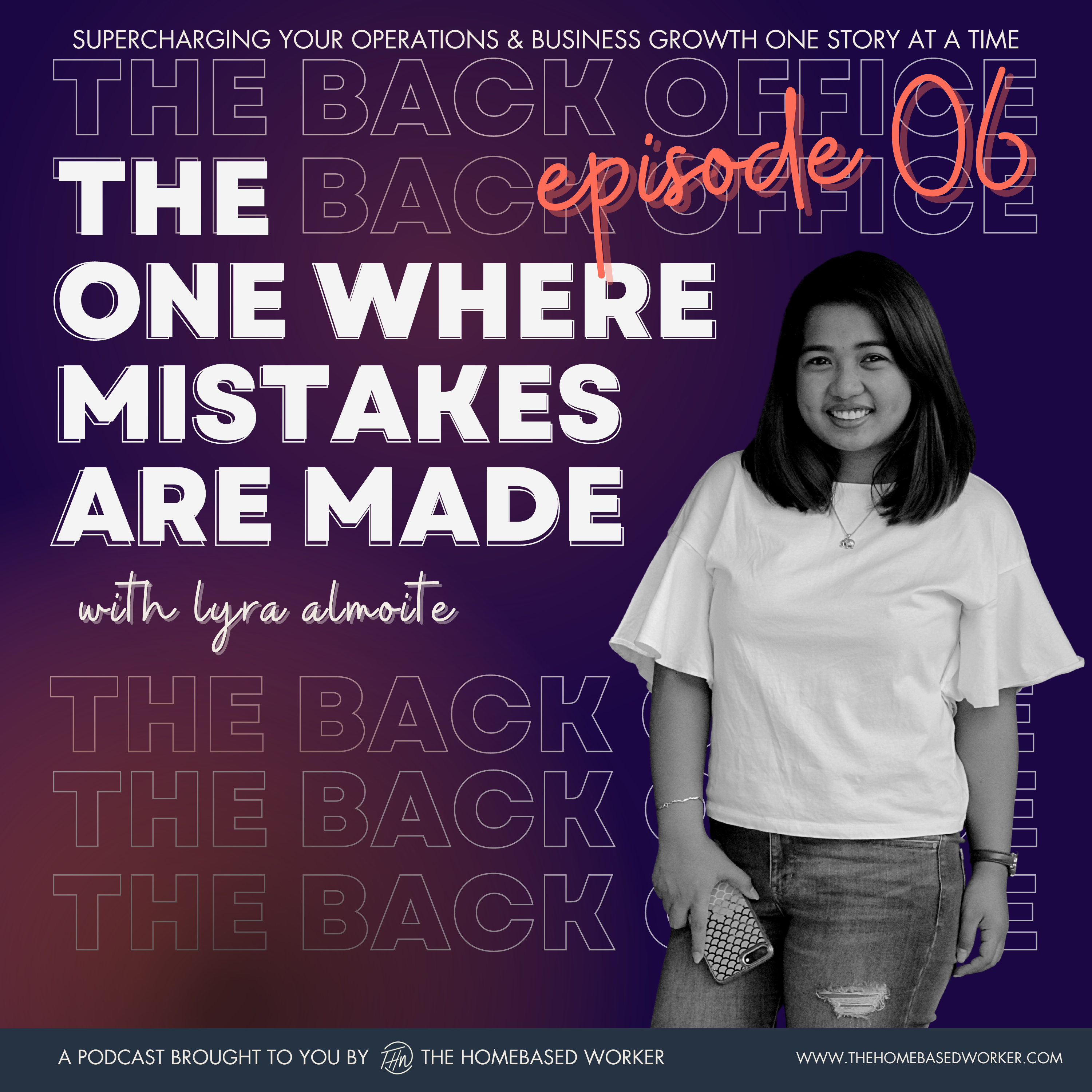 The One Where Mistakes Are Made: Sharing the Growing Pains of Running A Three-Year Old Agency episode artwork