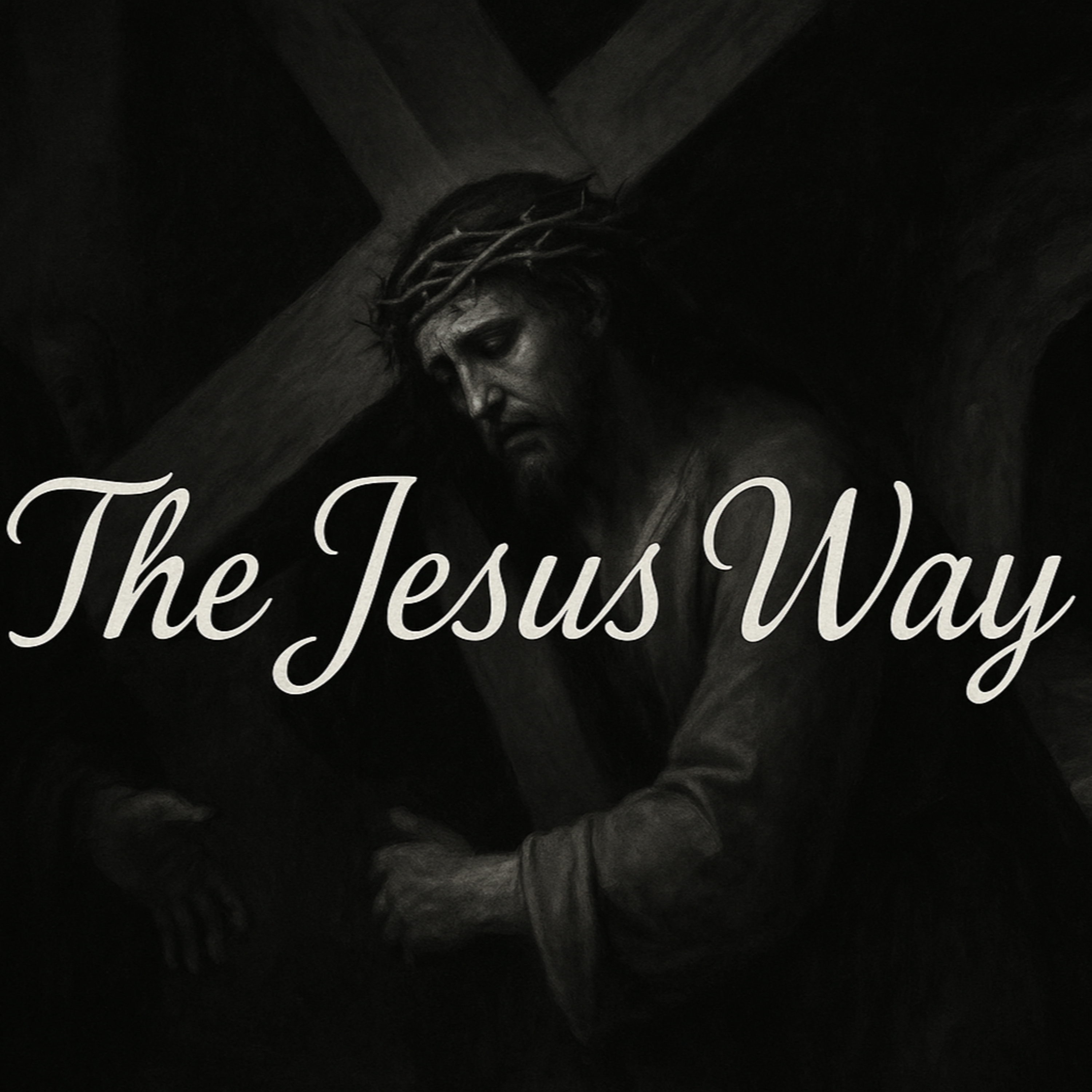 The Jesus Way - Week 2 episode artwork