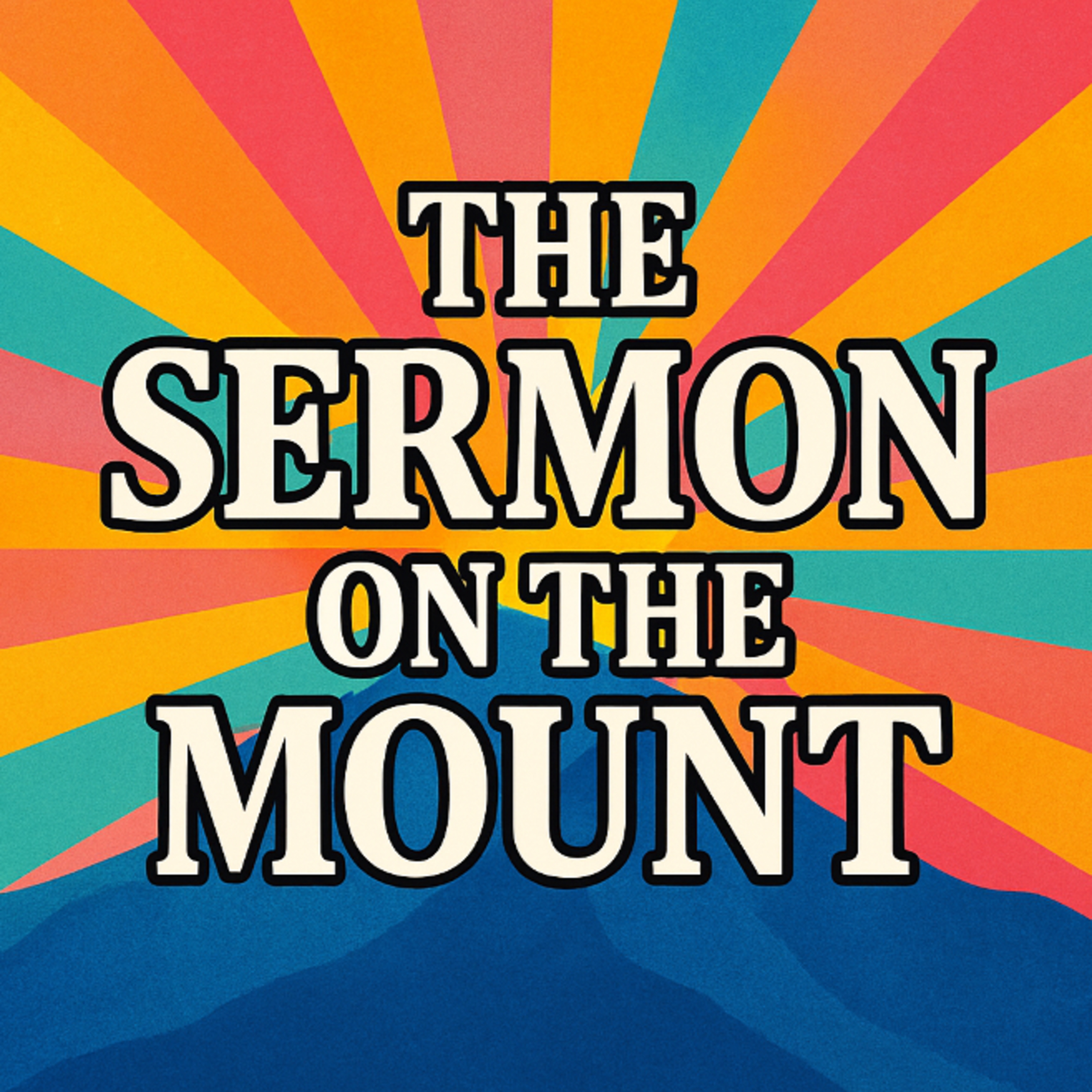Sermon on the Mount - Beatitudes: Poor In Spirit episode artwork
