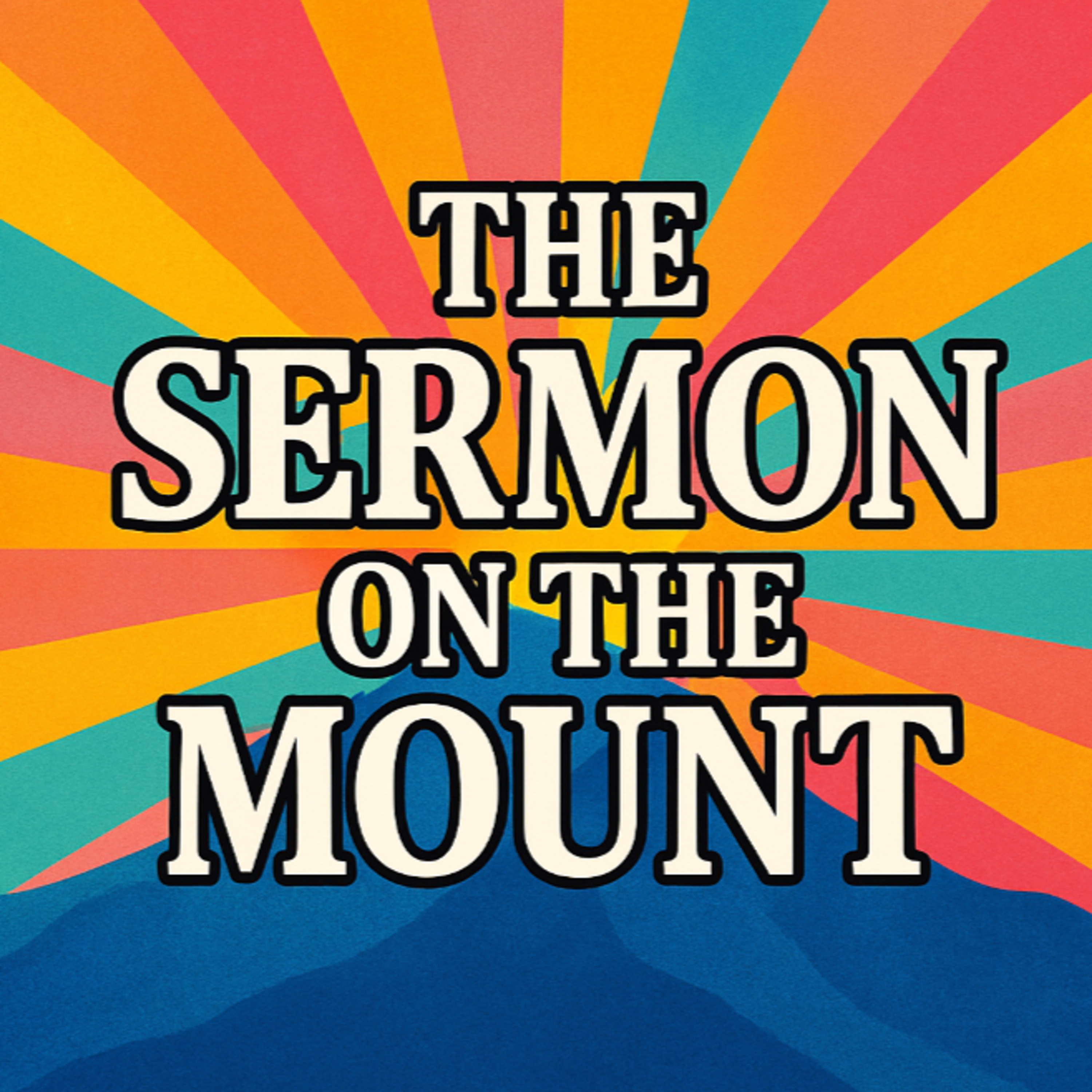 Sermon on the Mount - Beatitudes: Those Who Mourn episode artwork