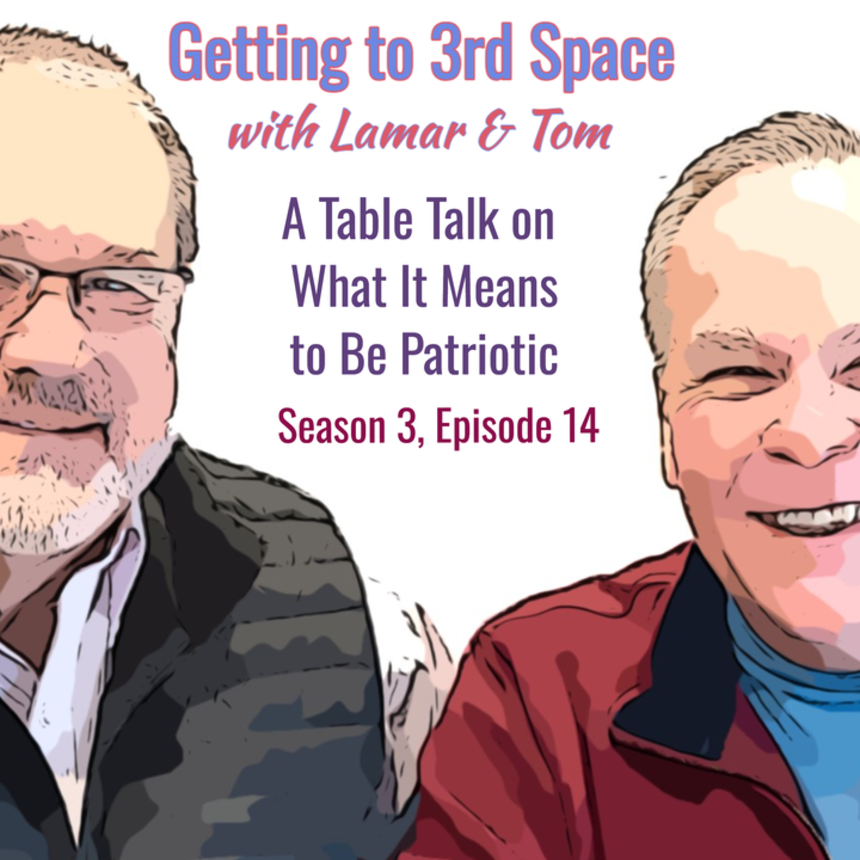 Getting to Third Space with Lamar and Tom