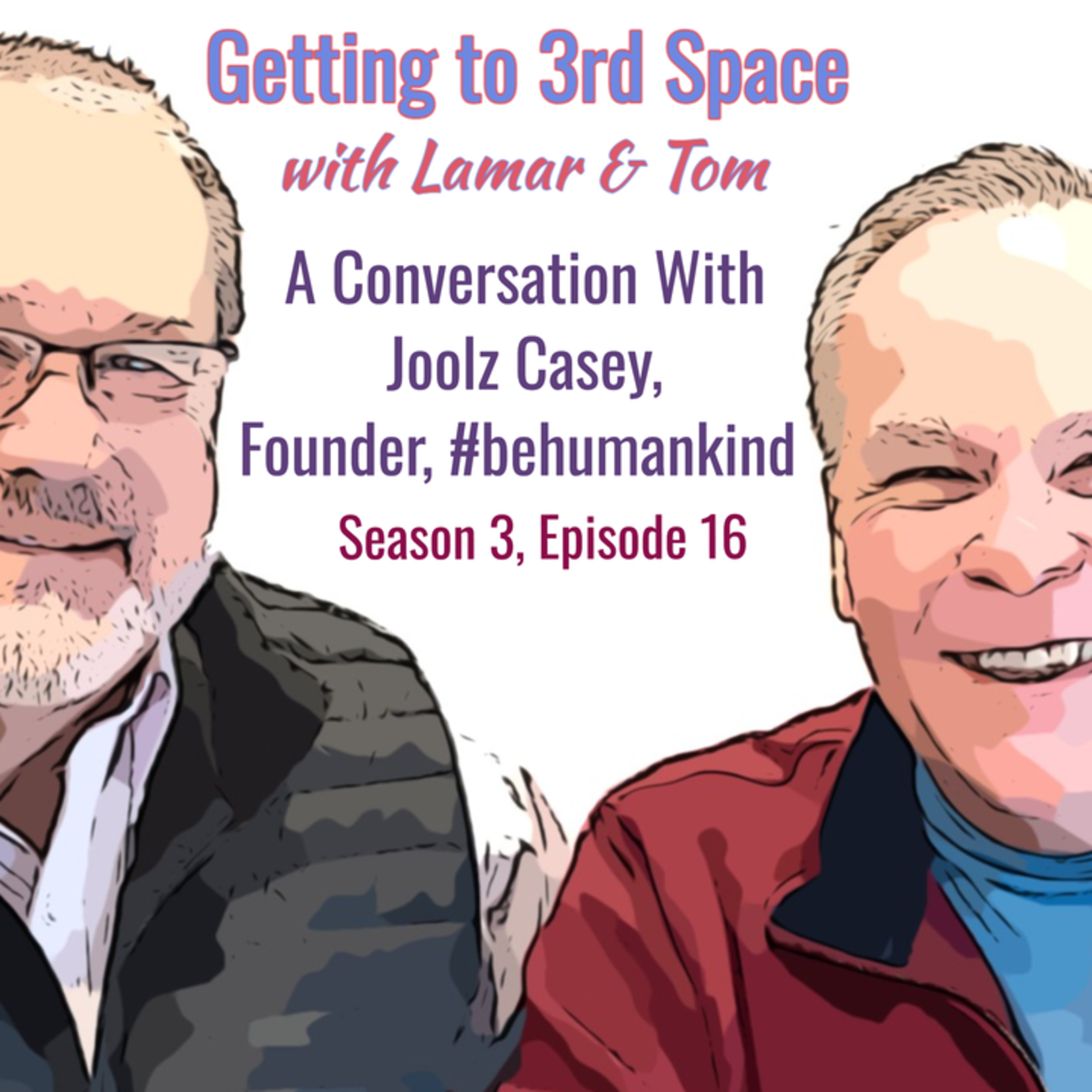 Getting to Third Space with Lamar and Tom