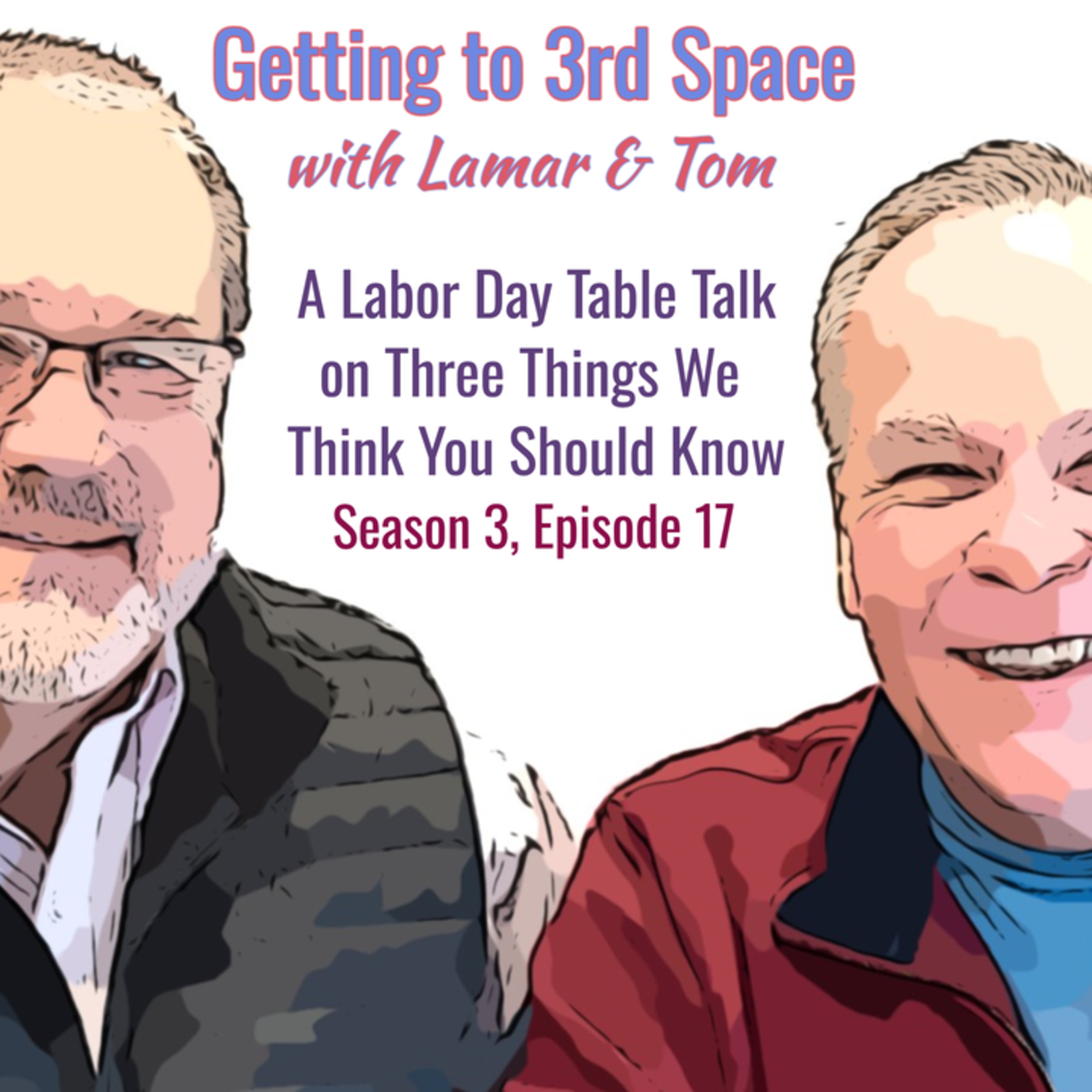 Getting to Third Space with Lamar and Tom