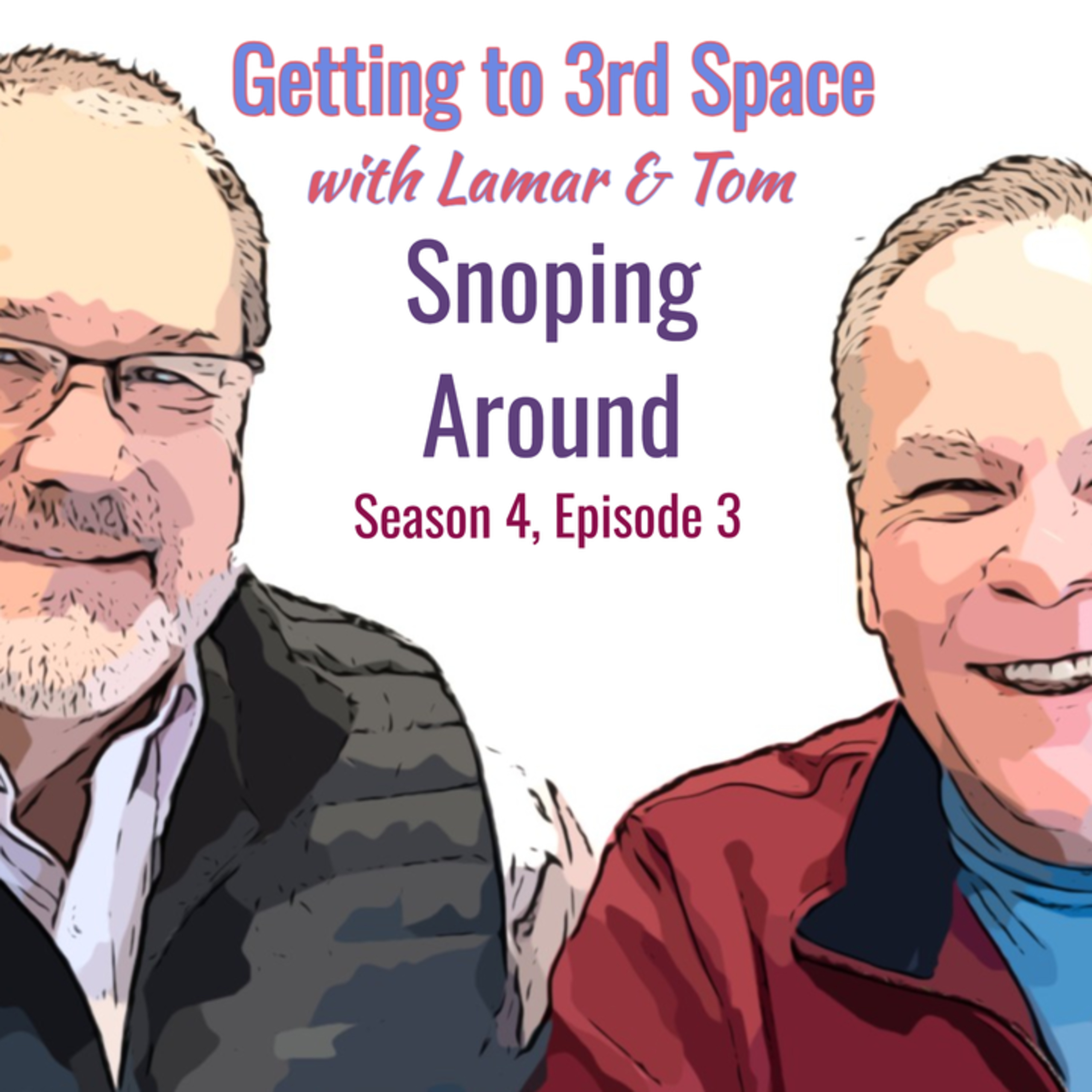 Getting to Third Space with Lamar and Tom