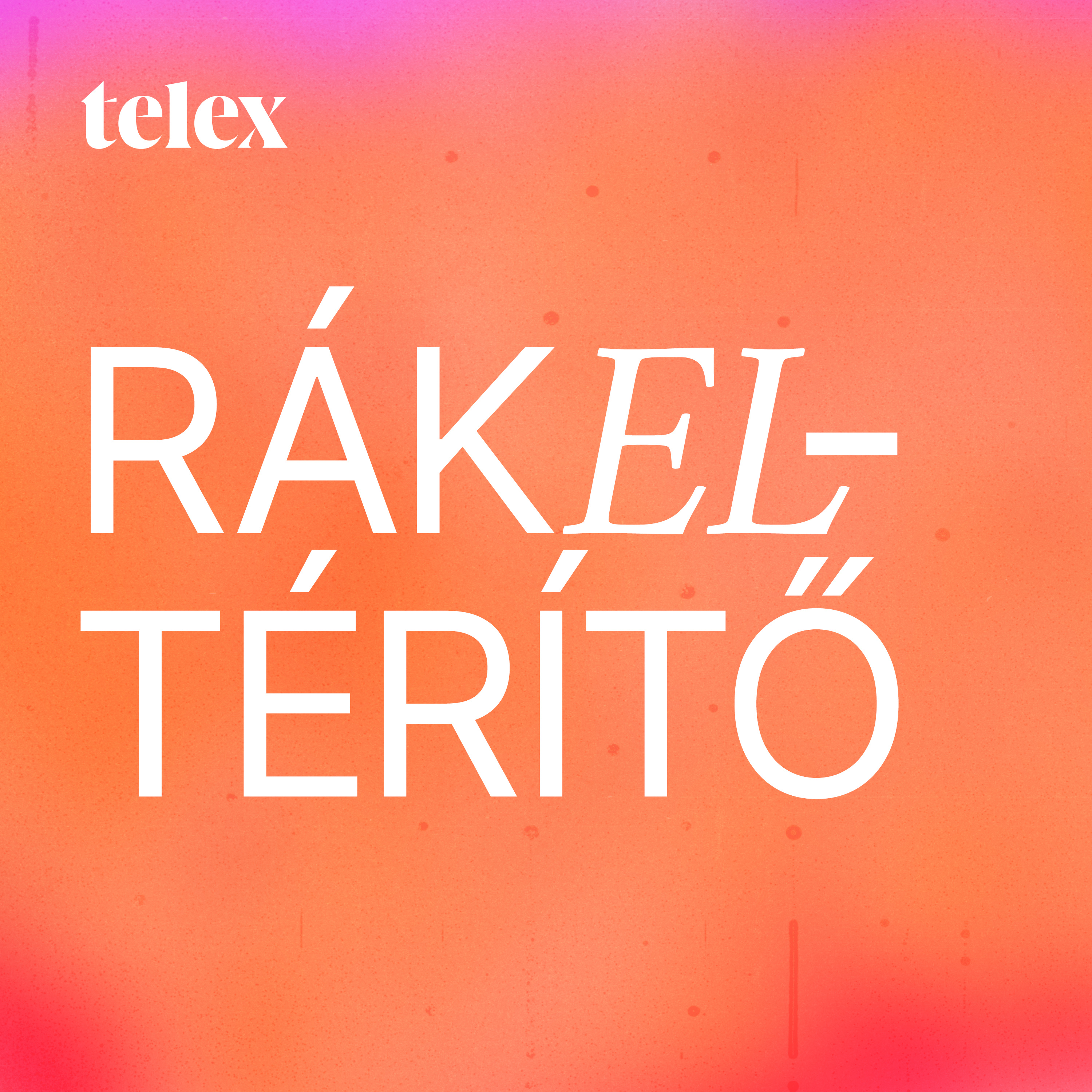 Rákeltérítő #4: „Hazamentem, megfésülködtem és nem maradt egy szál hajam se" - Halász Judit története episode artwork