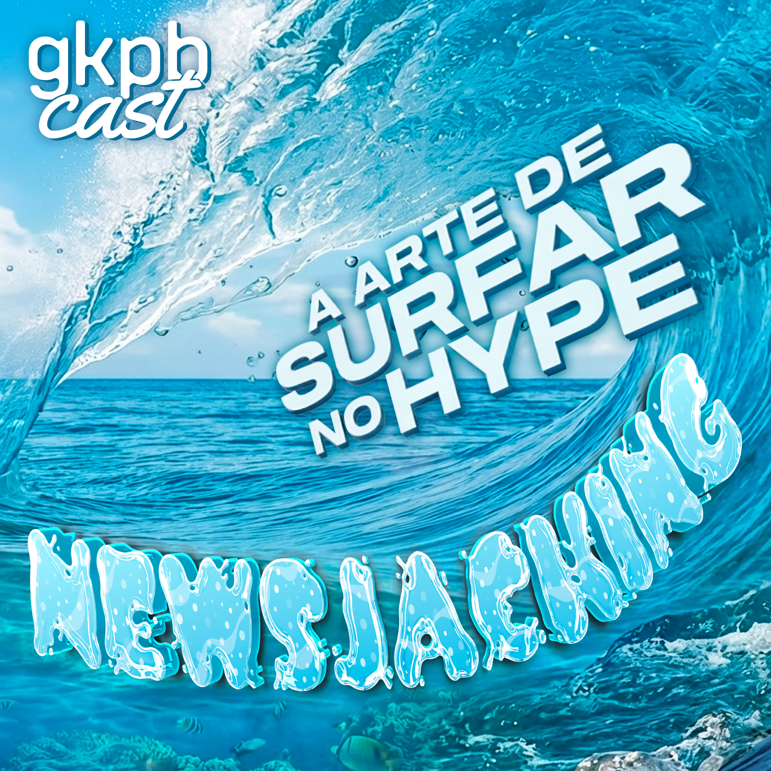 Newsjacking: A arte de surfar no hype episode artwork