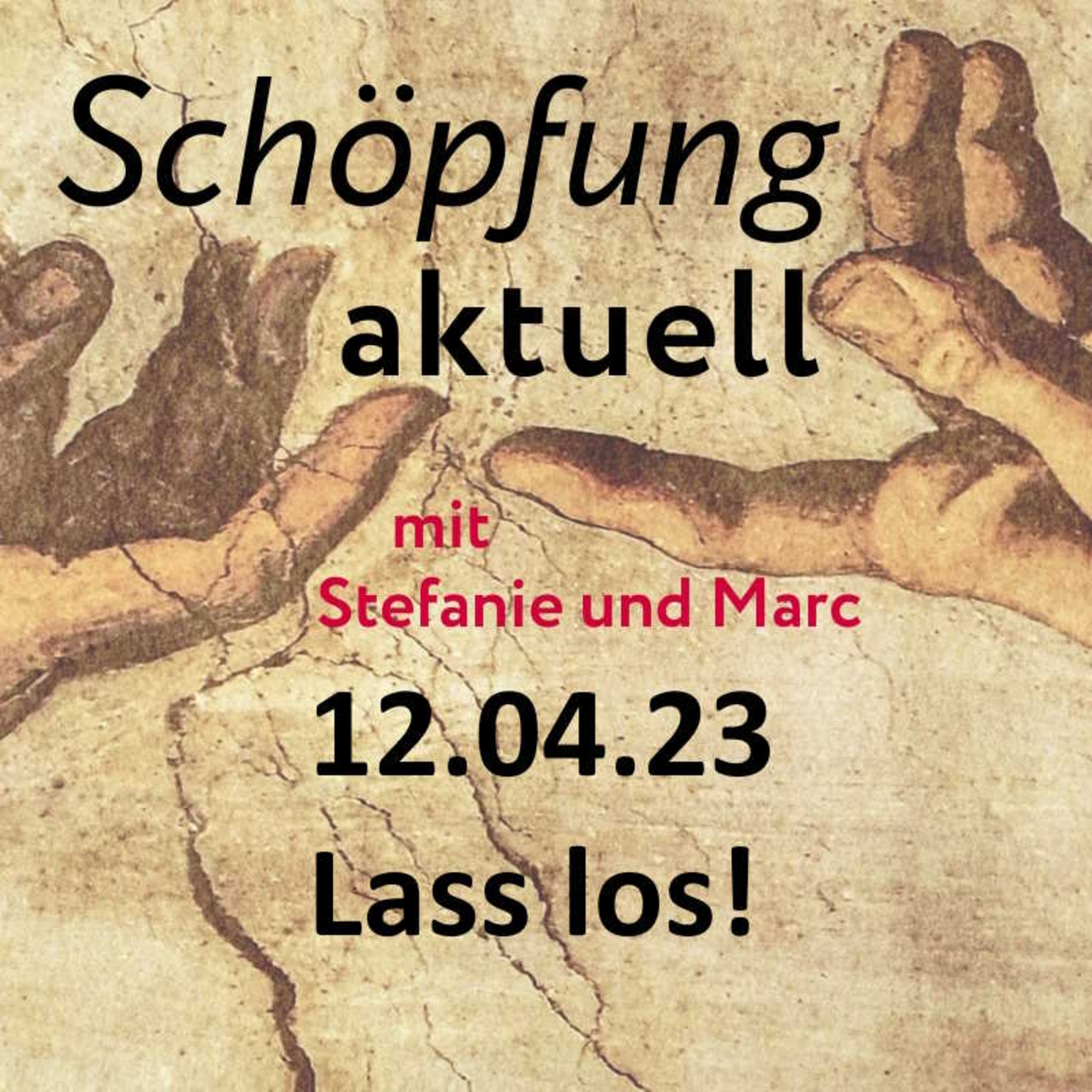 Schöpfung aktuell mit Stefanie und Marc