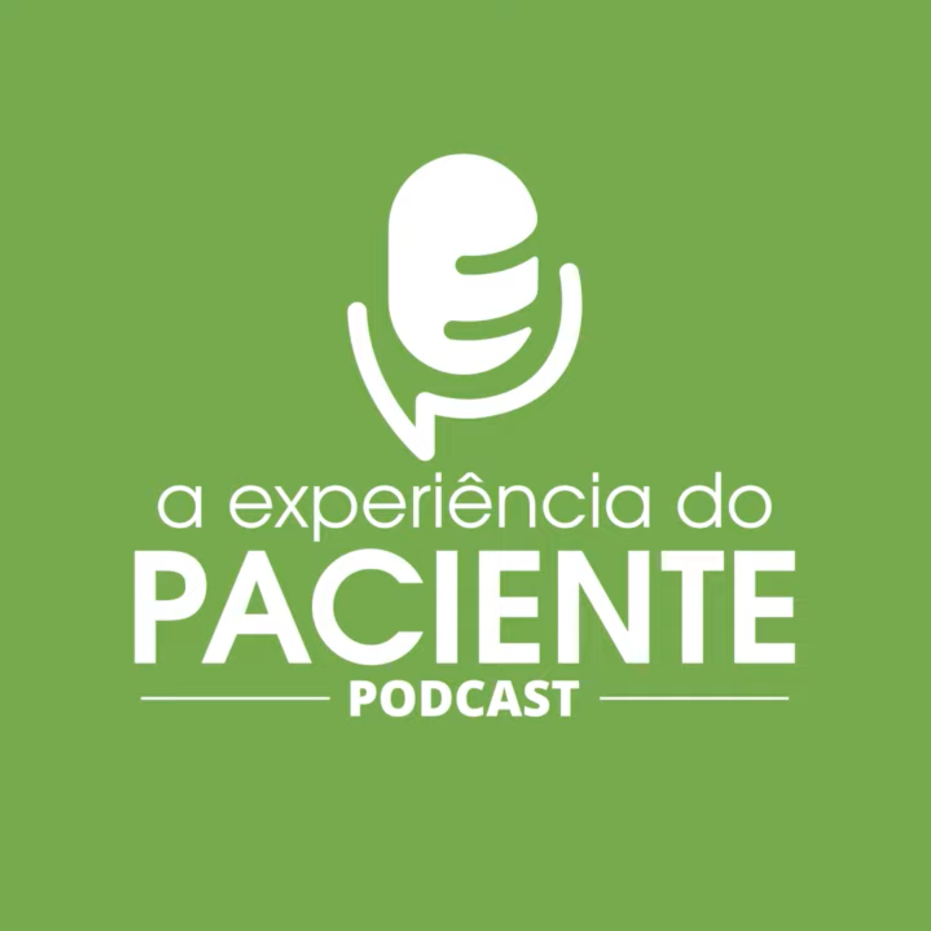 A experiência do paciente