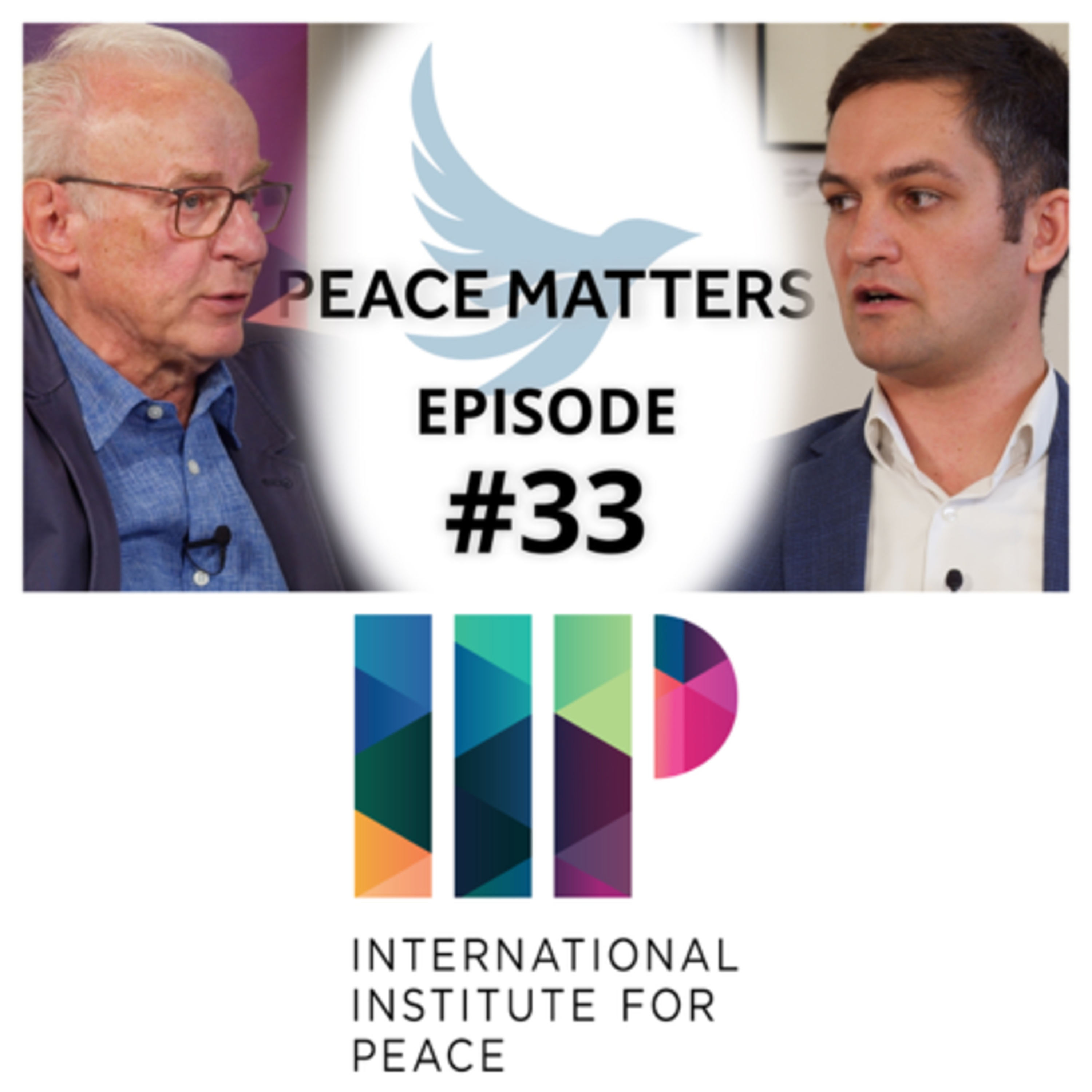 Peace Matters - A Podcast on Contemporary Geopolitics and International Relations