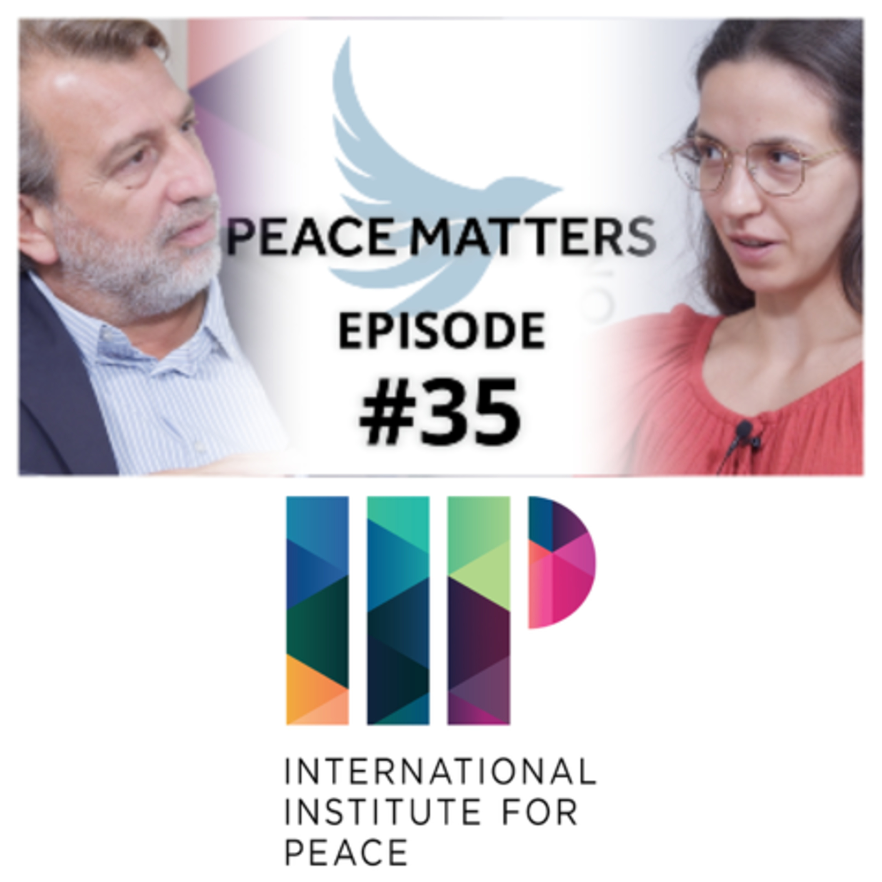Peace Matters - A Podcast on Contemporary Geopolitics and International Relations