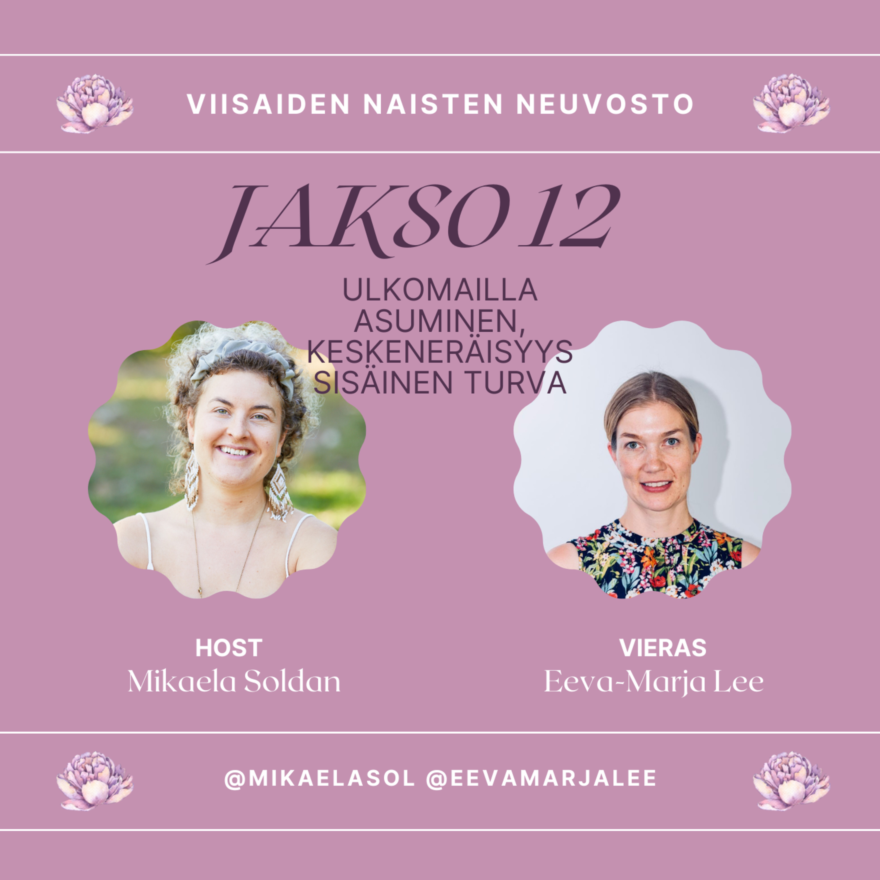 12. Ulkomailla asuminen, keskeneräisyys, sisäinen turva – vieraana Eeva-Marja Lee episode artwork
