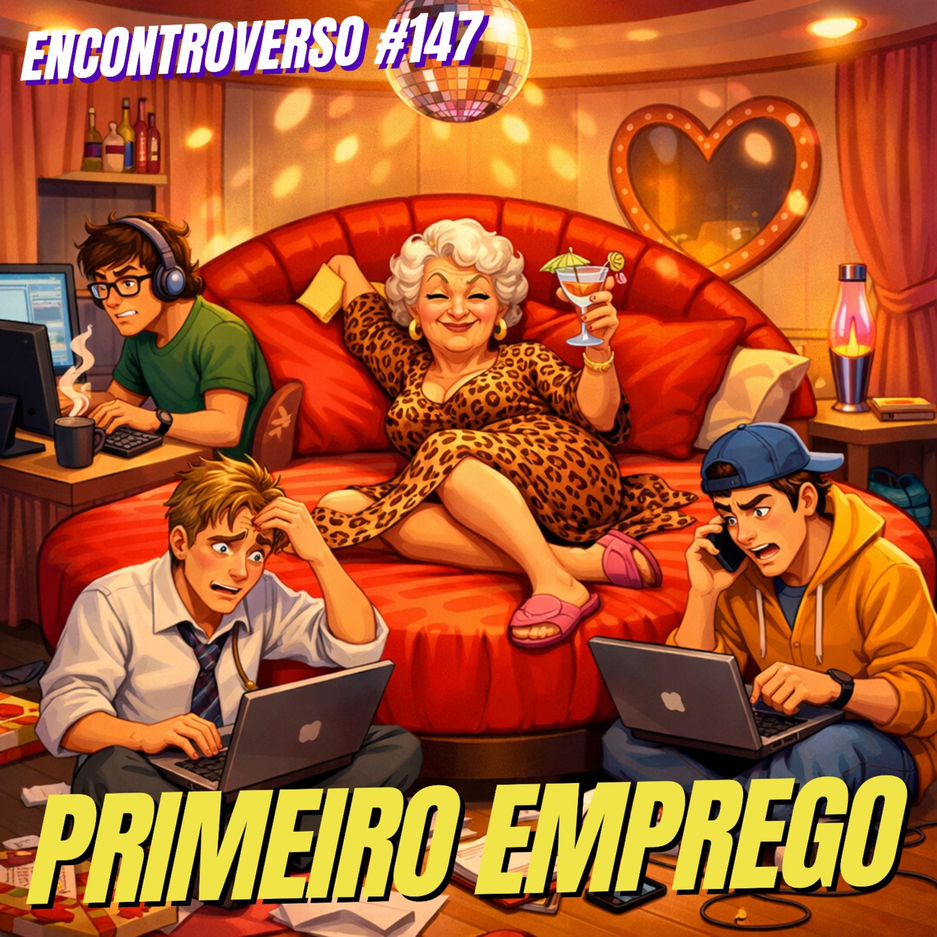 EV 147 - Perrengues no primeiro emprego
