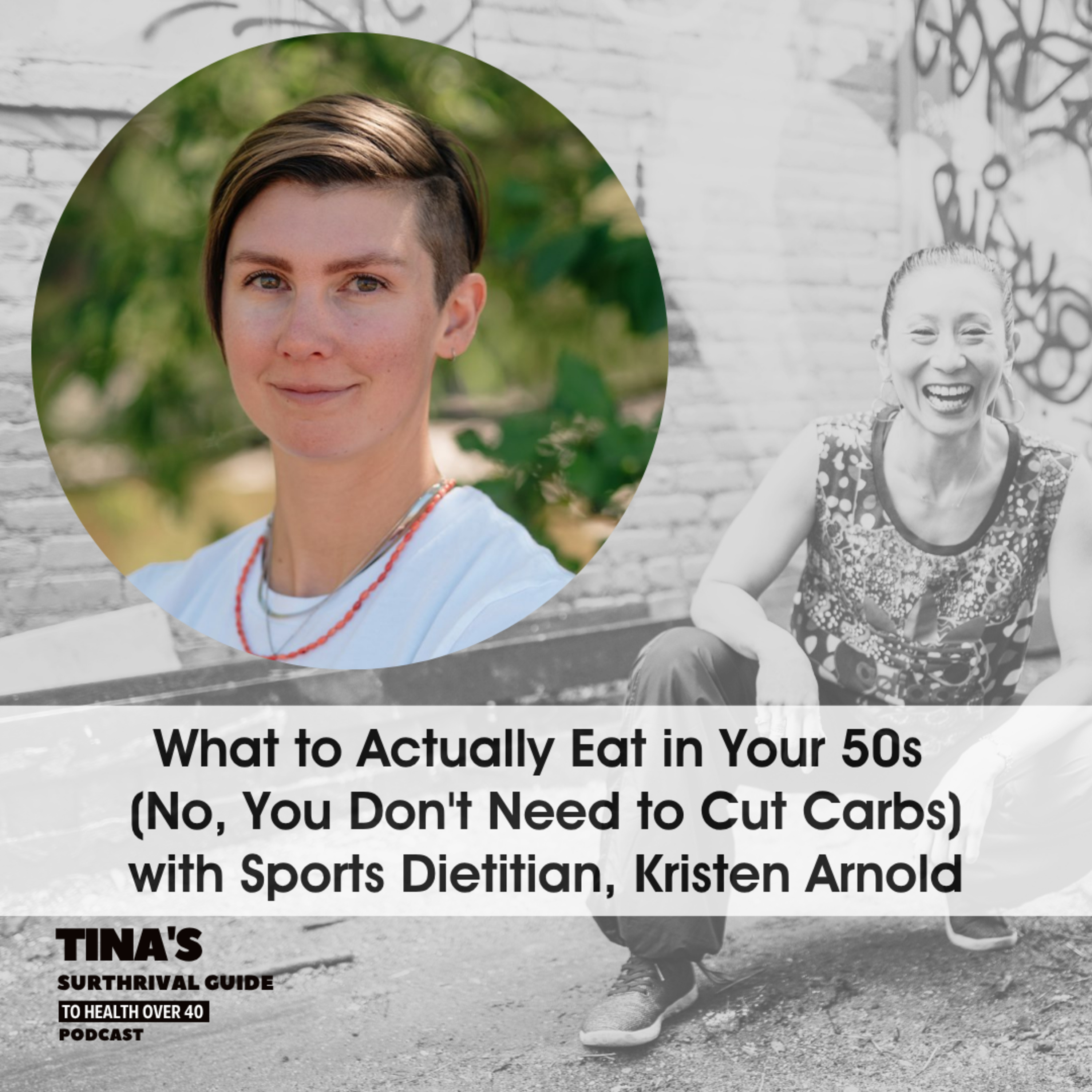 What to Actually Eat in Your 50s (No, You Don't Need to Cut Carbs) episode artwork