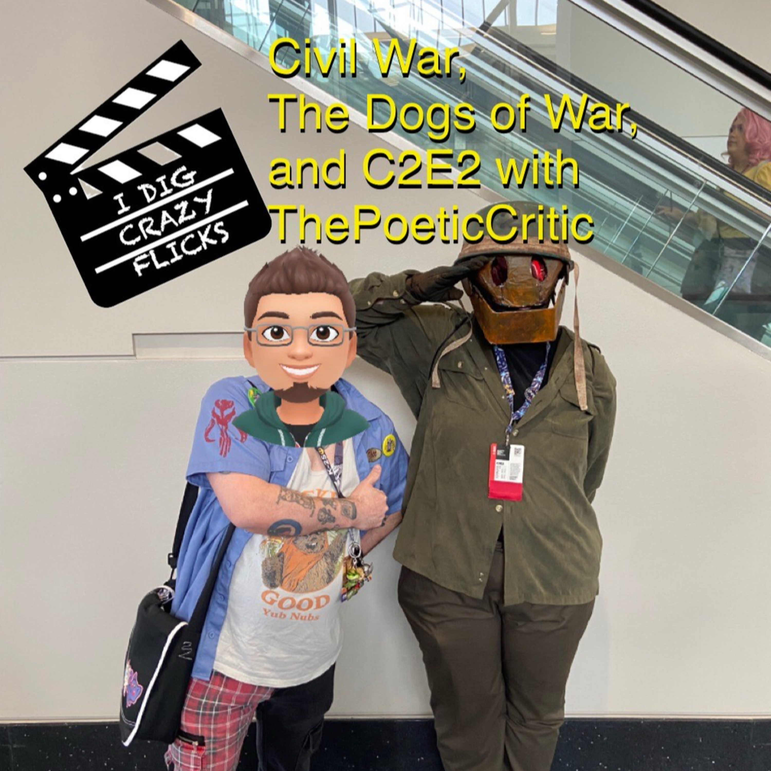 C2E2 2025 with ThePoeticCritic; "Civil War" and "The Dogs of War" with CatBusRuss episode artwork