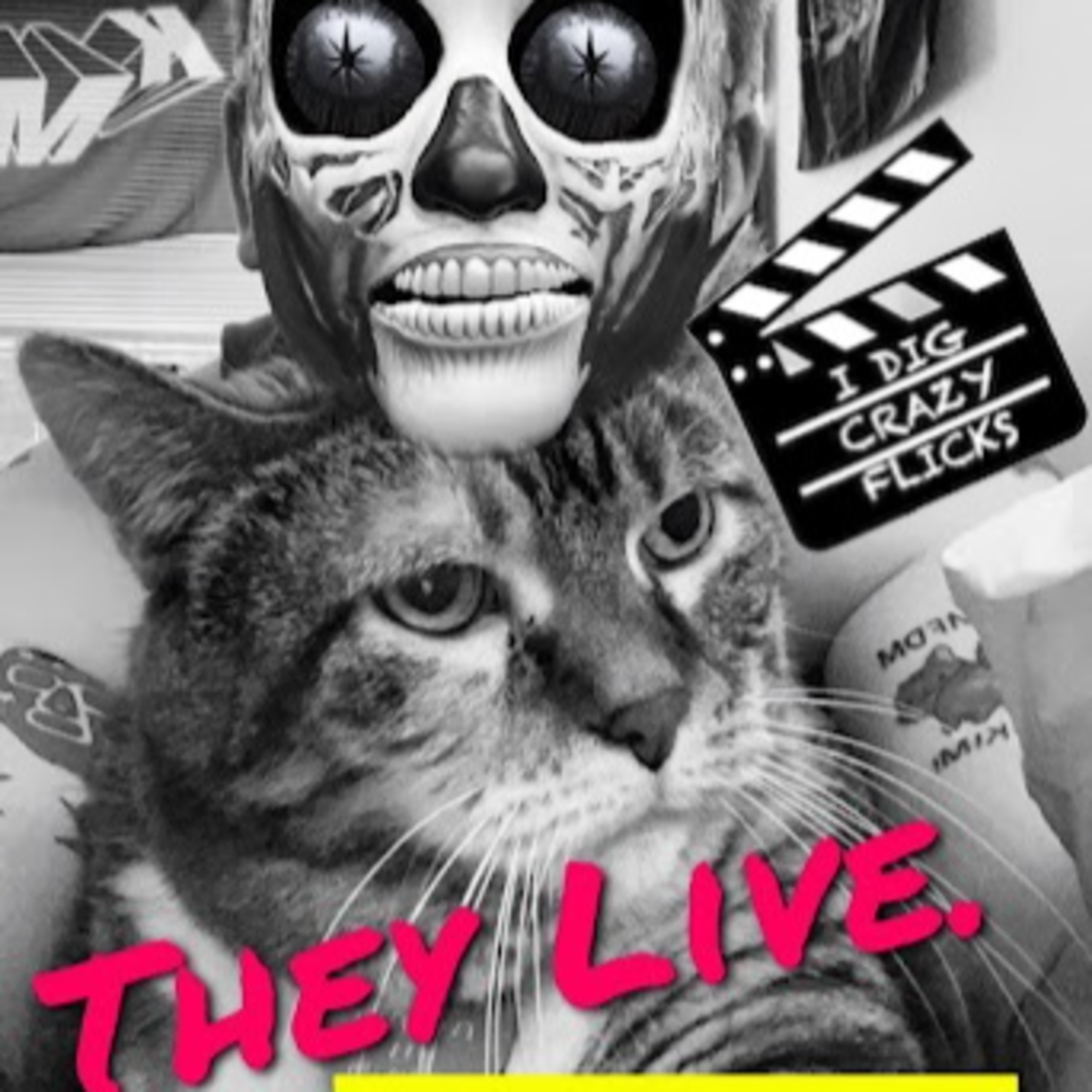 John Carpenter Month: We Podcast. 'They Live' with Gregory Carl - Part 2 episode artwork