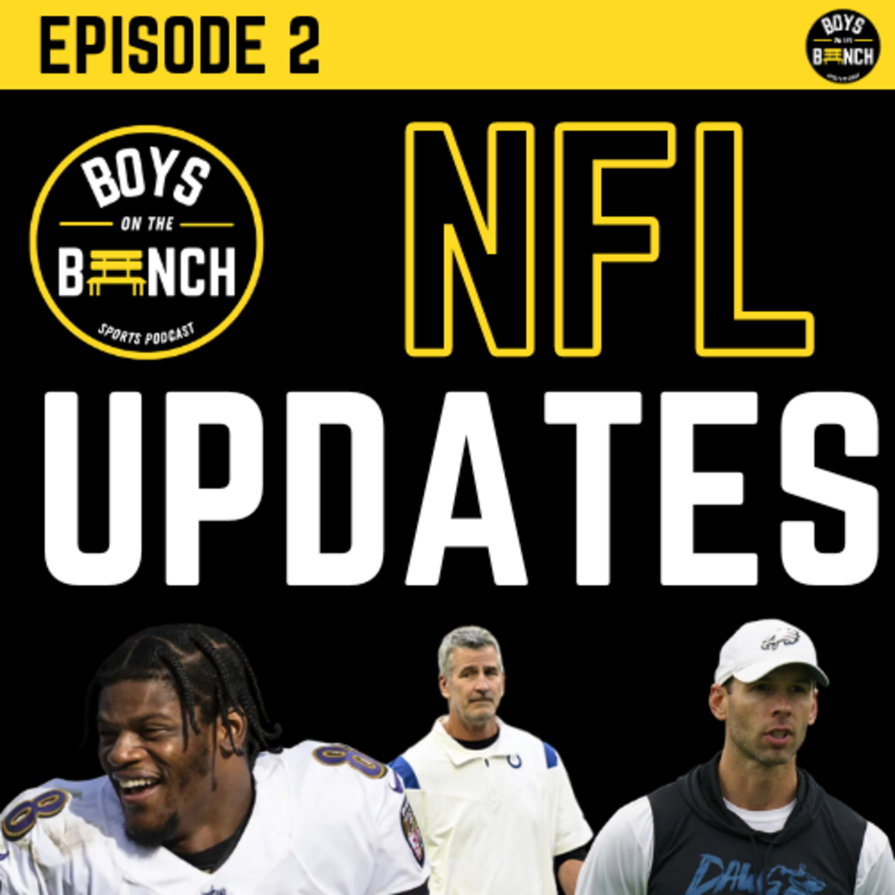 Lamar Jackson, NFL Coaching Changes, and NCAA Conference Changes (E2) episode artwork