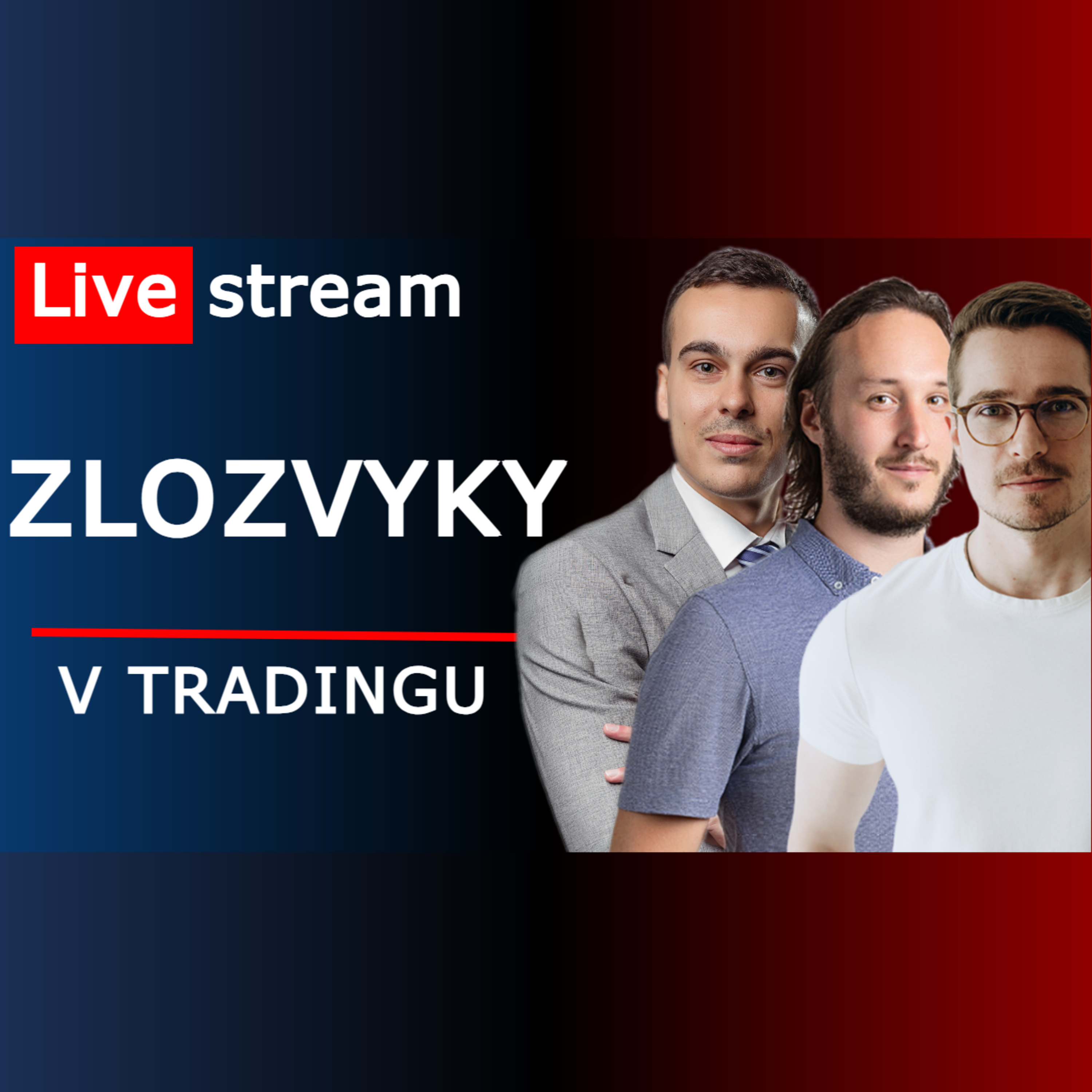 Live stream: Největší zlozvyky v tradingu - vše, co nás táhne dolů | Host: Stanislav Viktorin, XTB episode artwork