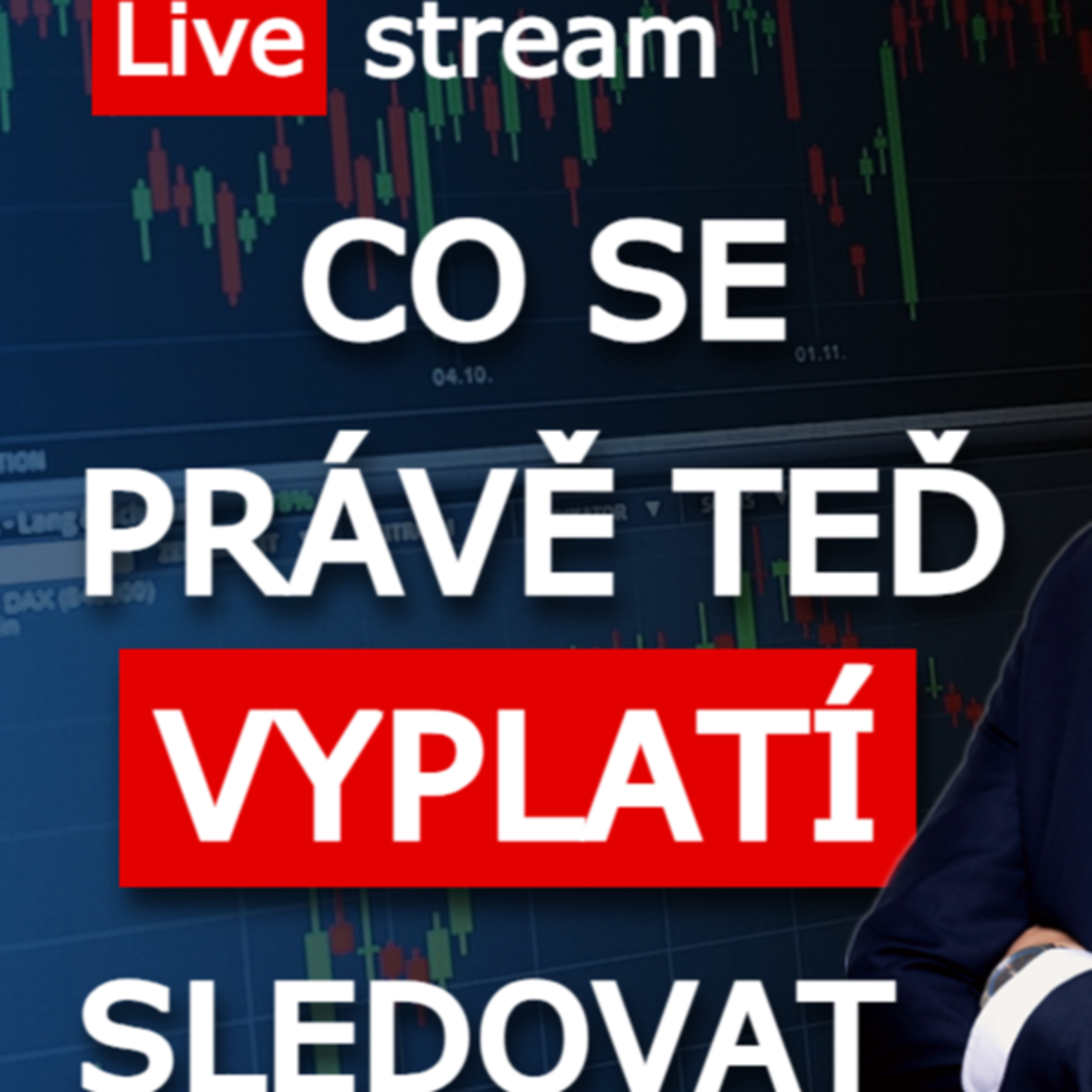 Aktuální situace na trzích – našly akcie dno? Které trhy nabízí příležitosti? Vladimír Holovka - Live stream episode artwork