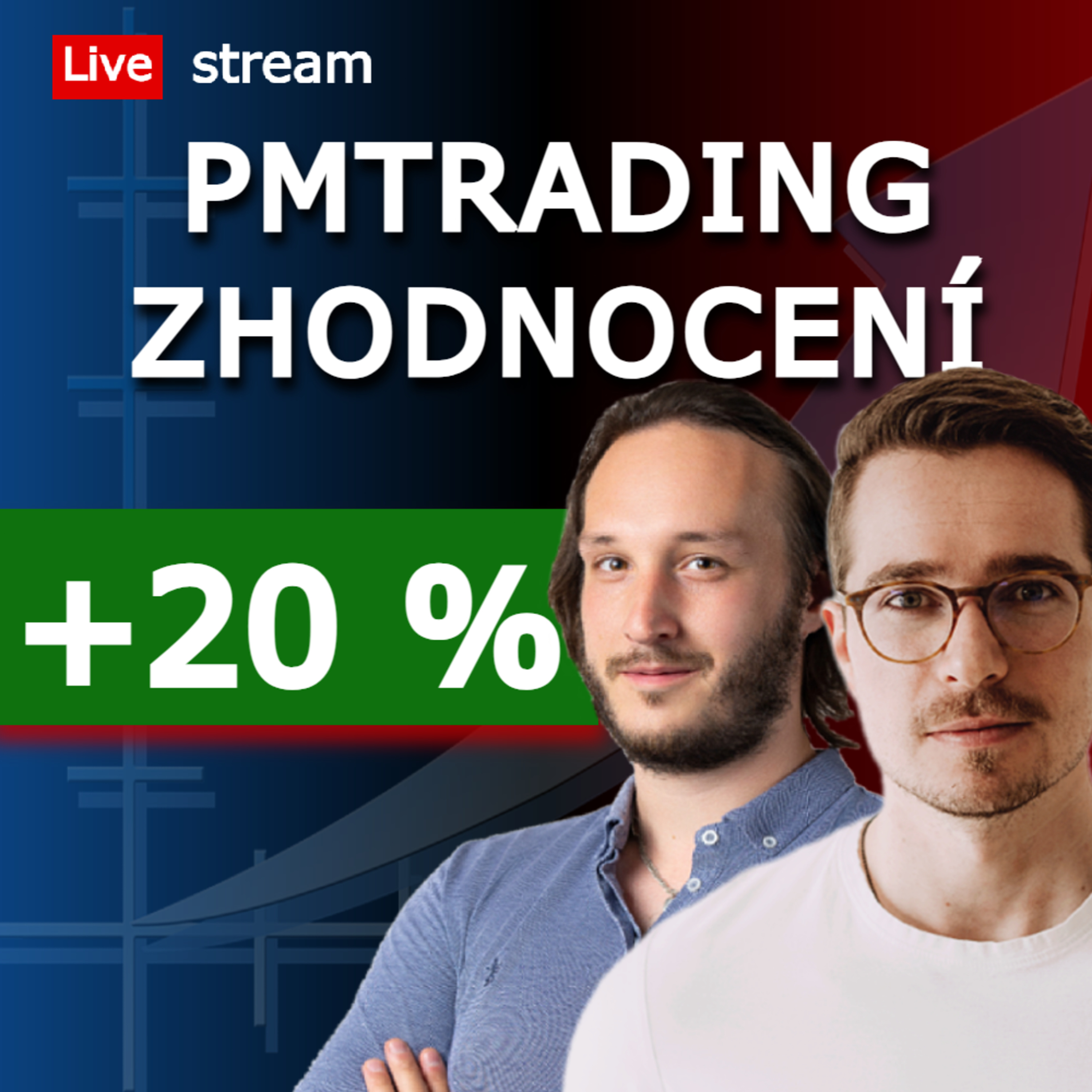 Zhodnocení PMTrading účtu v roce 2023 o 20 % - jak jsme to dokázali? Live stream episode artwork