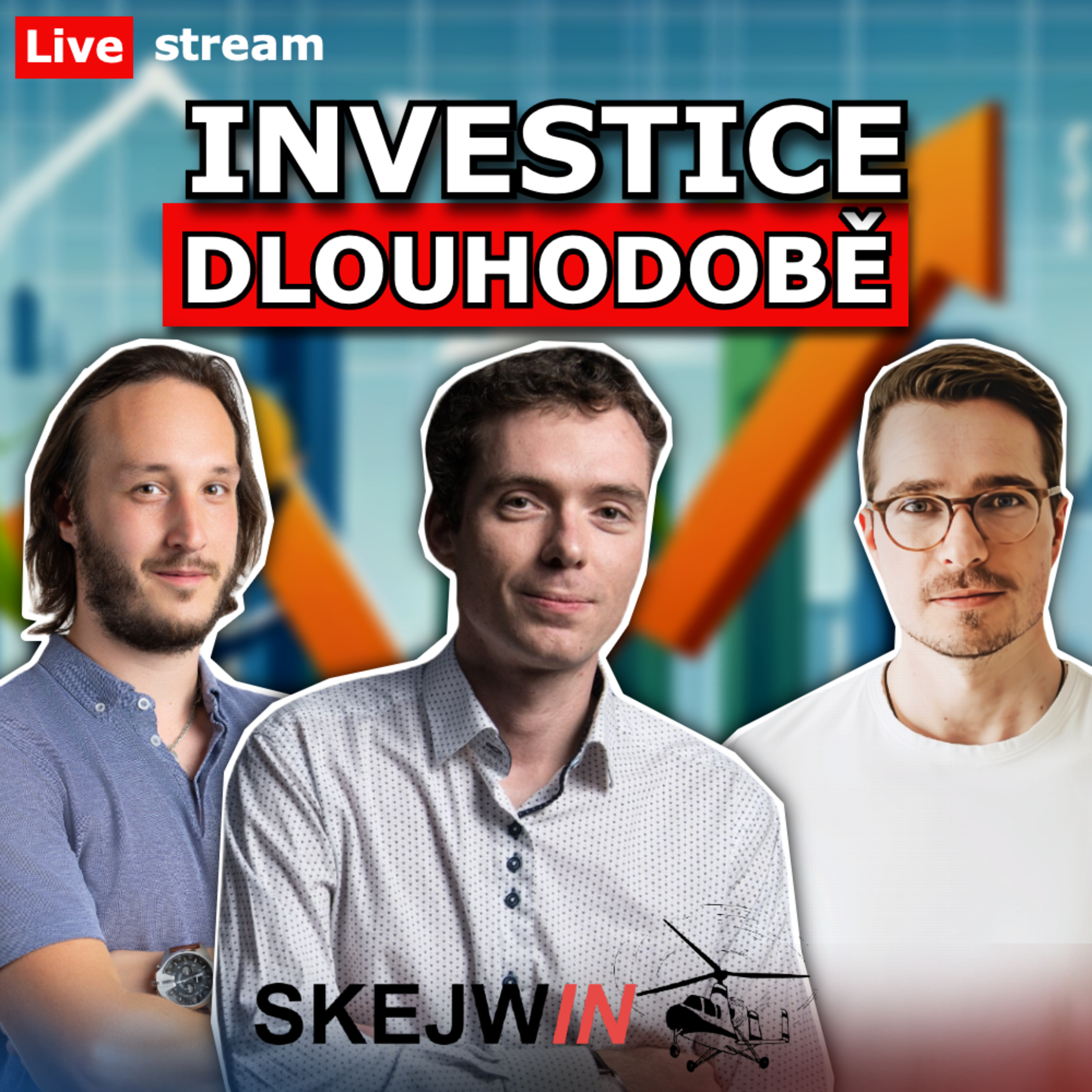 Dlouhodobé investování a kde ho najít – Skejwin aka Lukáš Nádvorník, Live stream episode artwork