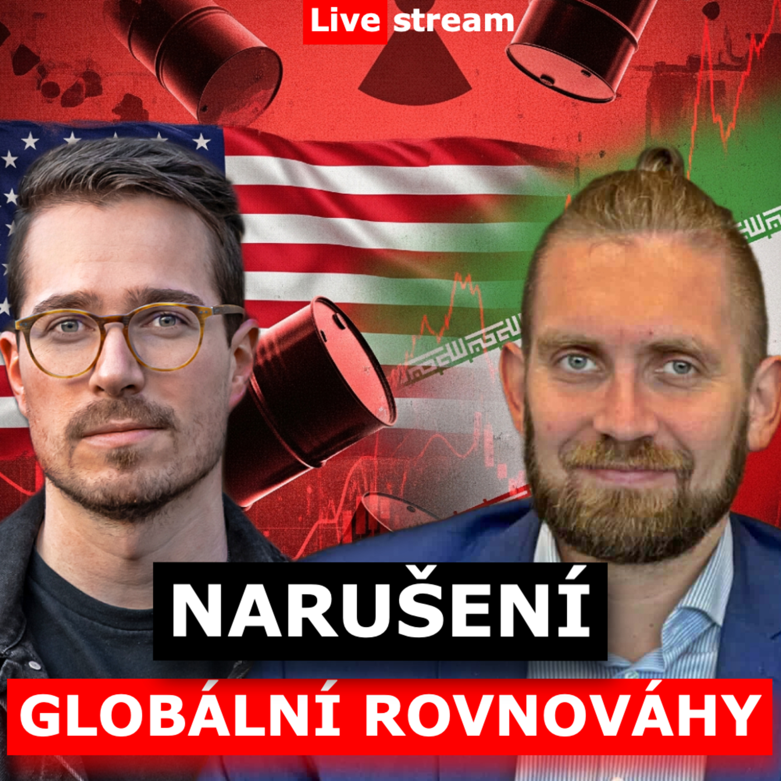 NARUŠENÍ GLOBÁLNÍ ROVNOVÁHY – Írán vs. USA a ekonomický dopad | Jozef Vlčej episode artwork