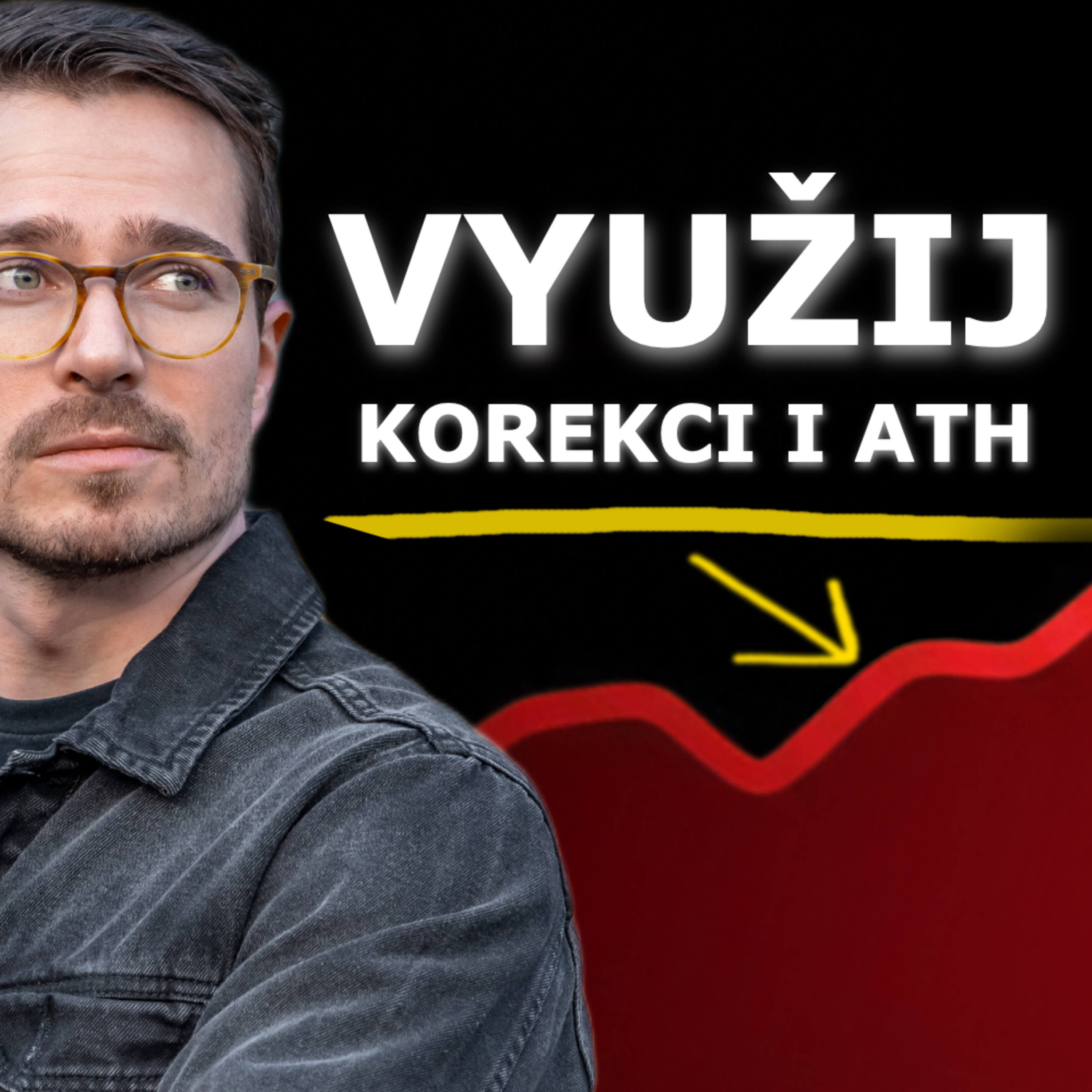 ŠÍLENSTVÍ NA TRZÍCH NEDOVOLUJE PRODÁVAT – ČAS PŘESUNOUT KAPITÁL episode artwork