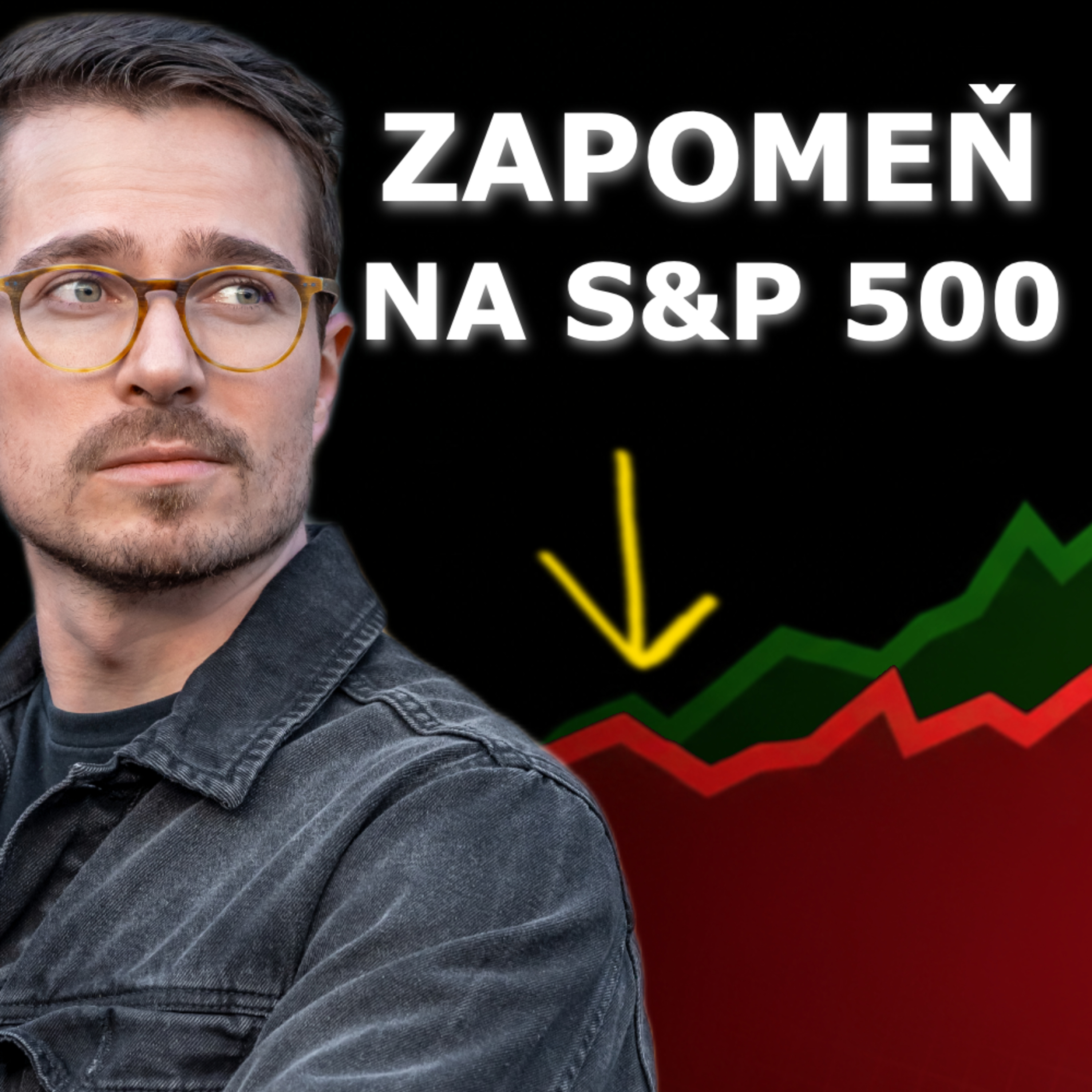 TRHY NA MAXIMECH A VĚTŠINA INVESTORŮ UDĚLÁ NEJVĚTŠÍ CHYBU
