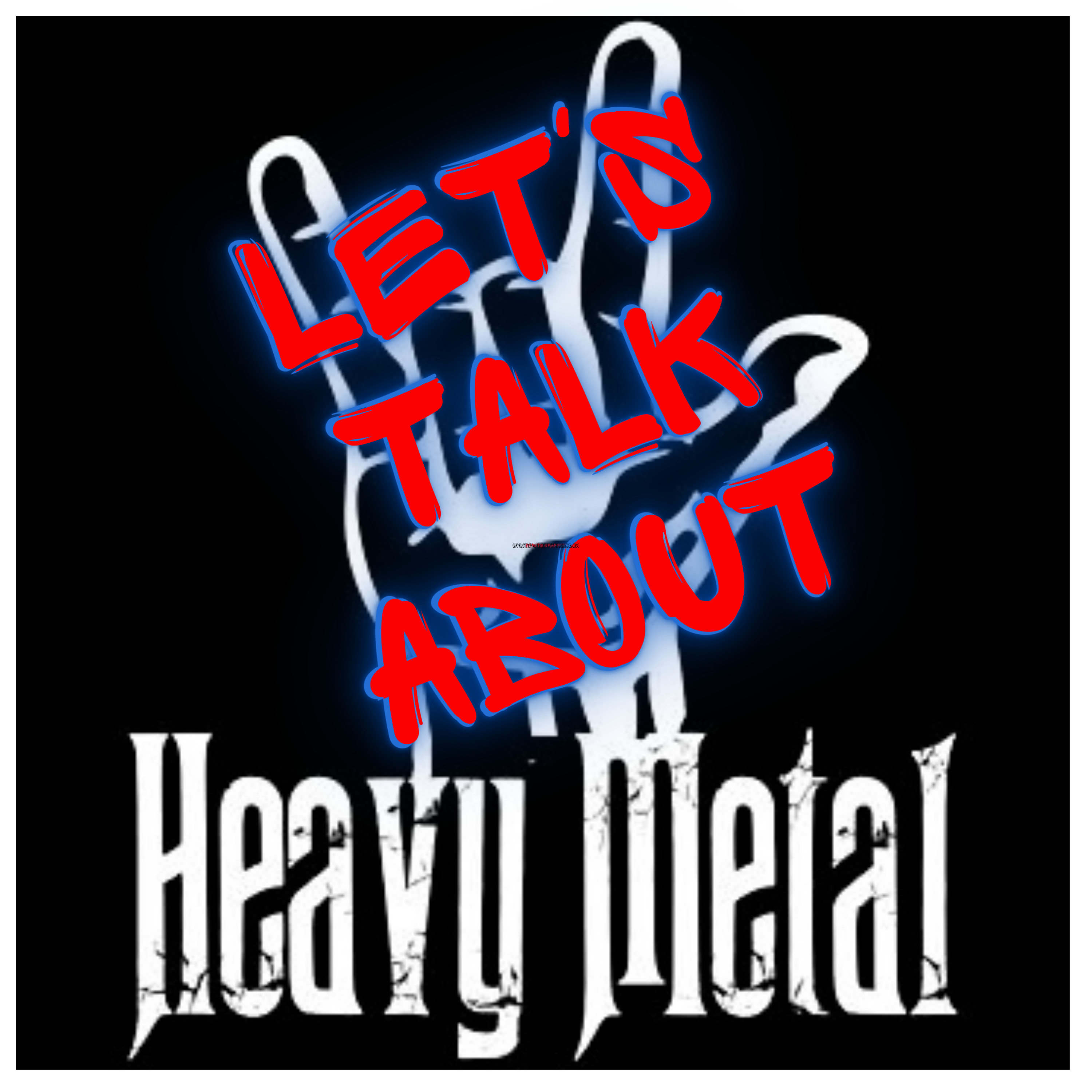 Let's Talk About Heavy Metal episode artwork