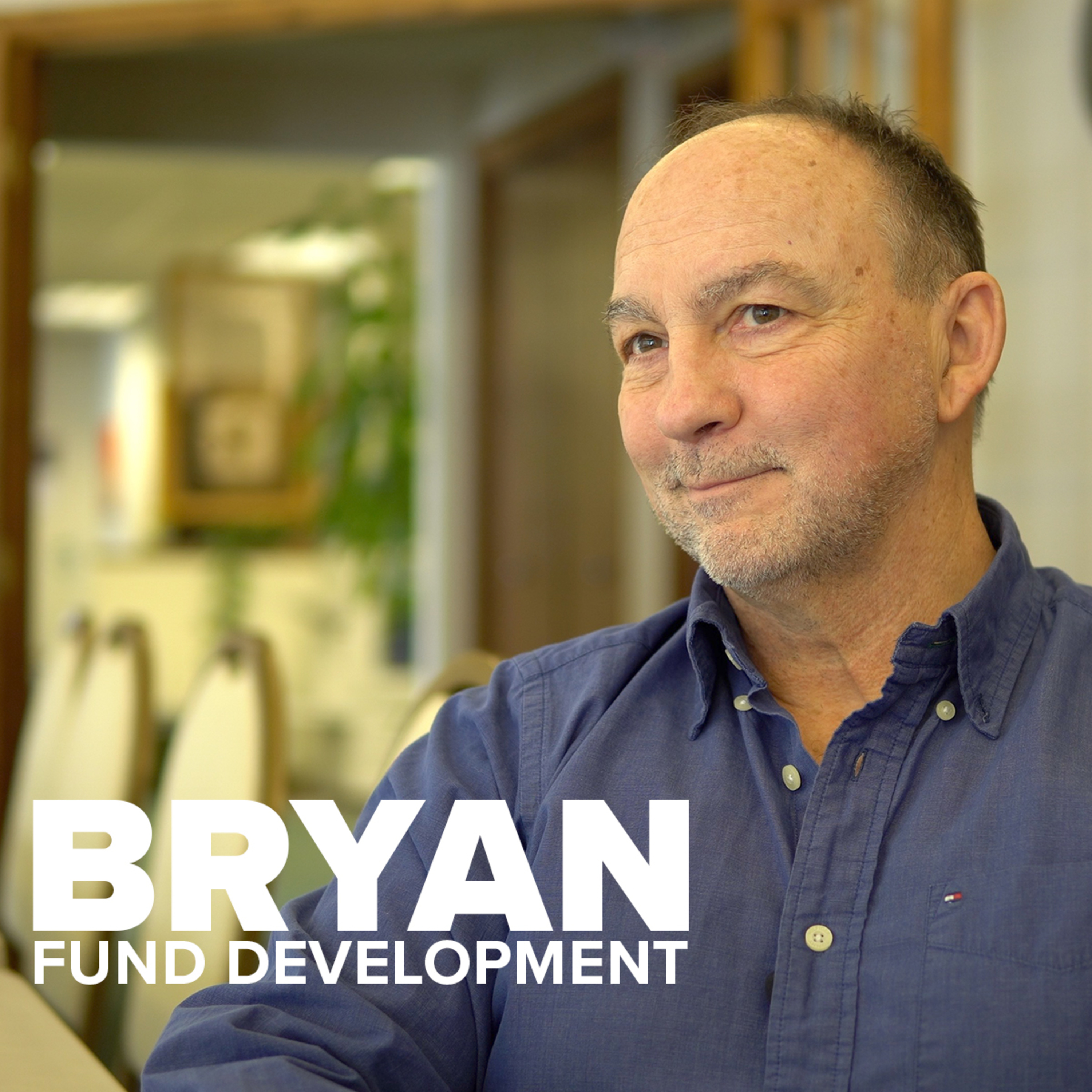 Bryan from Fund Development episode artwork
