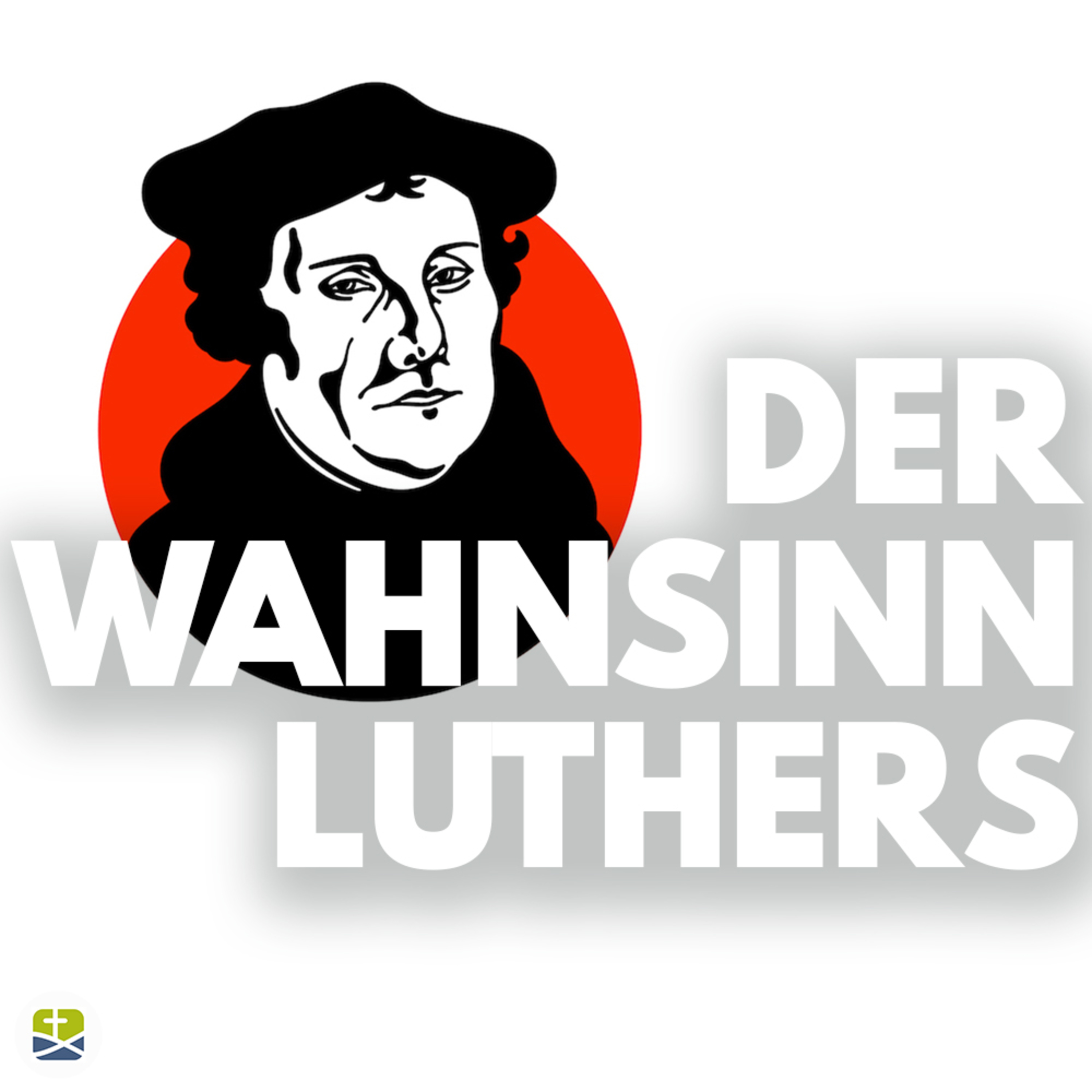 Der Wahnsinn Luthers - Daniel Pfeifer episode artwork
